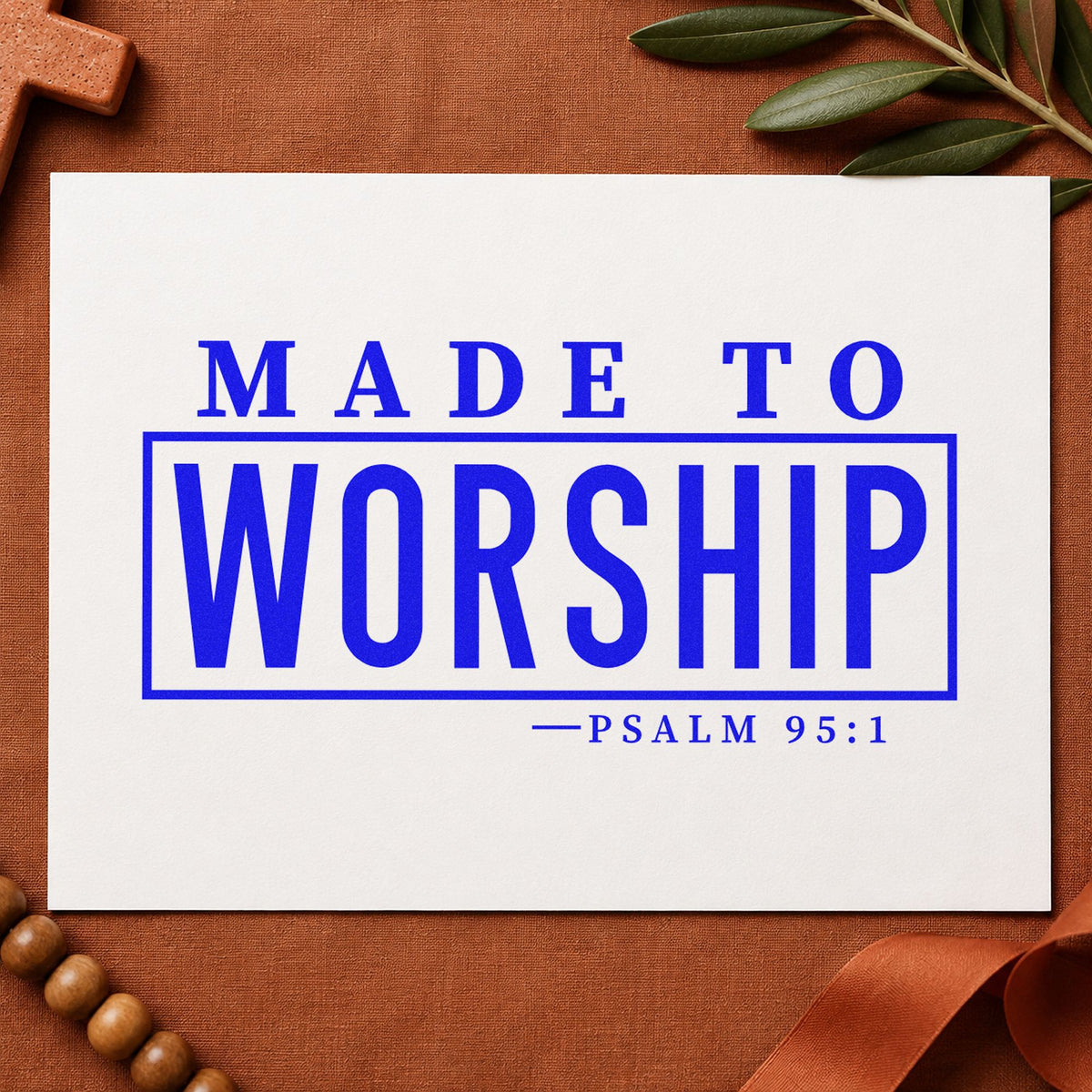Made to Worship craft stamp in blue ink on cardstock, an easy option for tee transfers.
