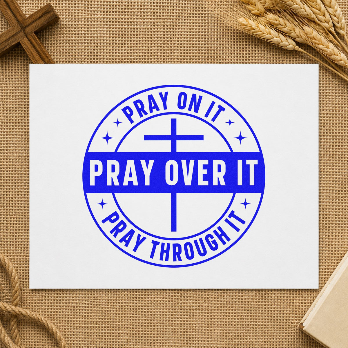 Pray on It Badge craft stamp in blue ink on cardstock, an easy option for tee transfers.