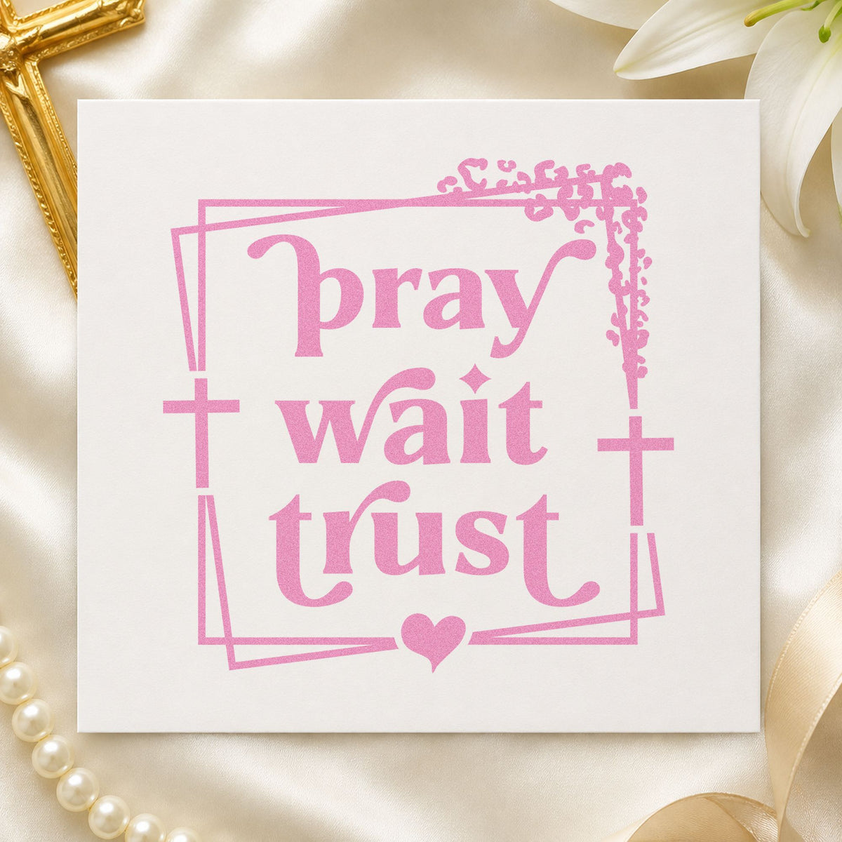 Pray Wait Trust craft stamp in purple ink on cardstock, an easy option for adoption journey gifts.