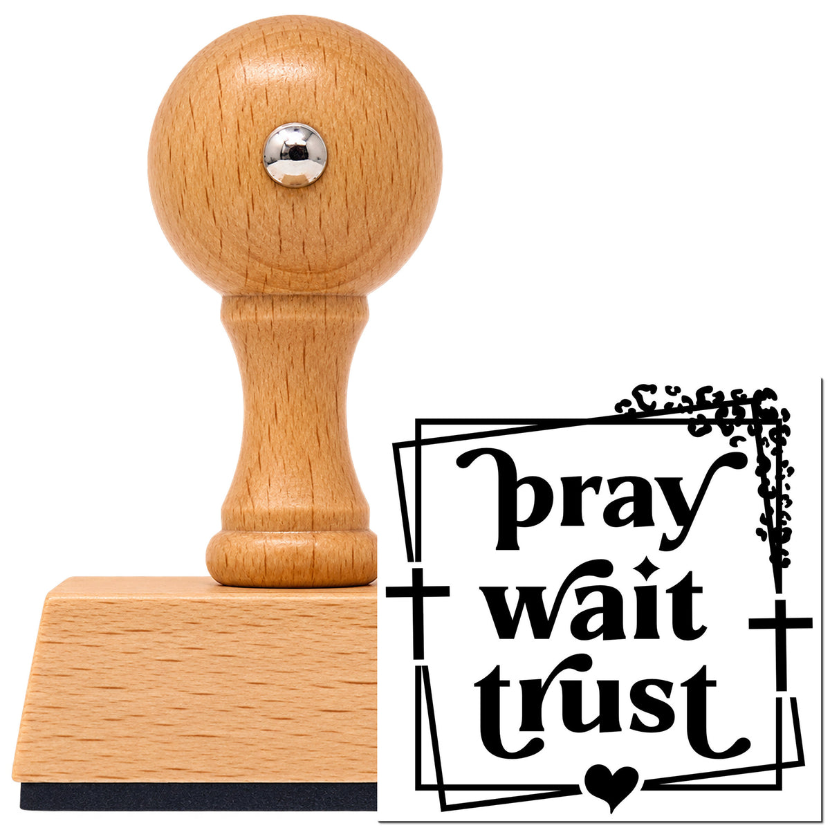 Pray Wait Trust Vintage Pro rubber stamp in European beech wood with a round knob handle, shown beside its black imprint.