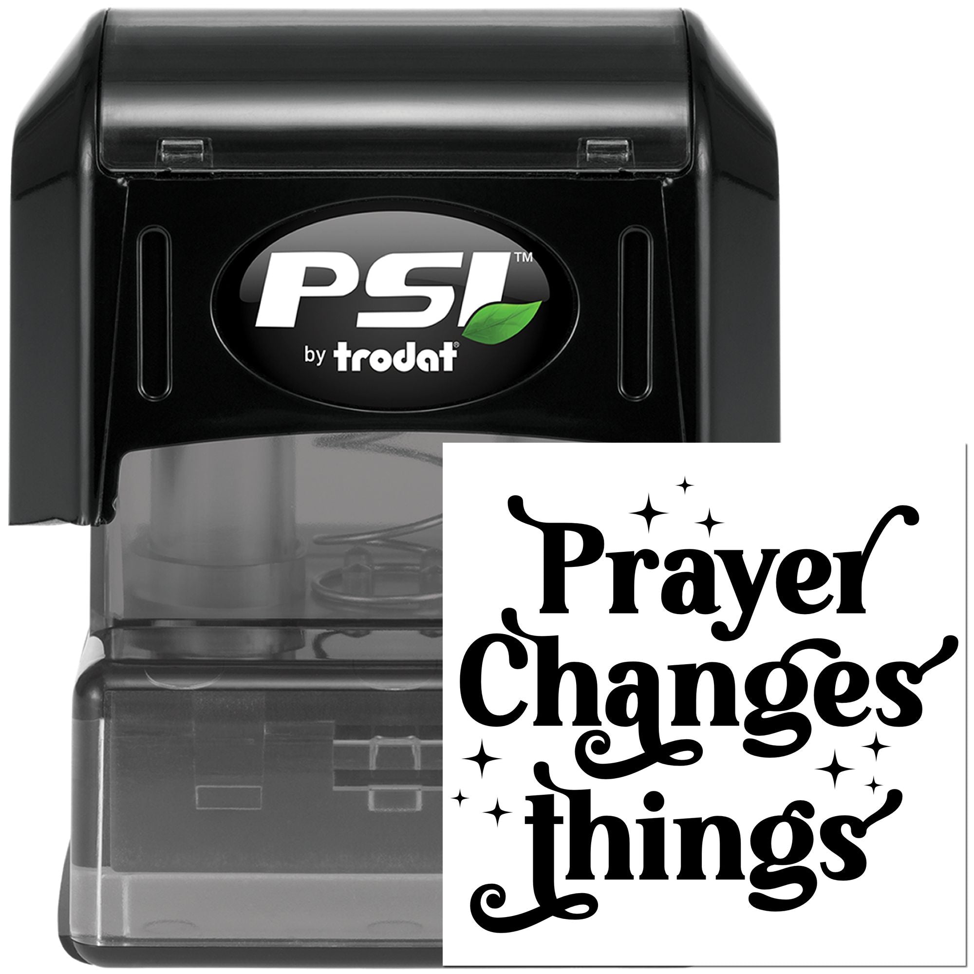 PSI by Trodat self-inking rubber stamp with Prayer Changes Things imprint for faith-based projects.