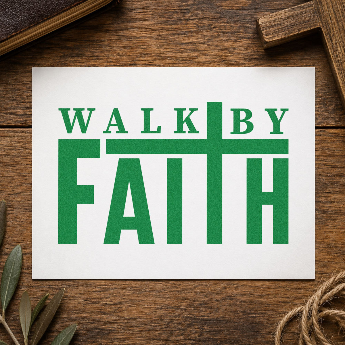Walk by Faith craft stamp imprint in green ink on a handmade project, one idea being charity event signs.