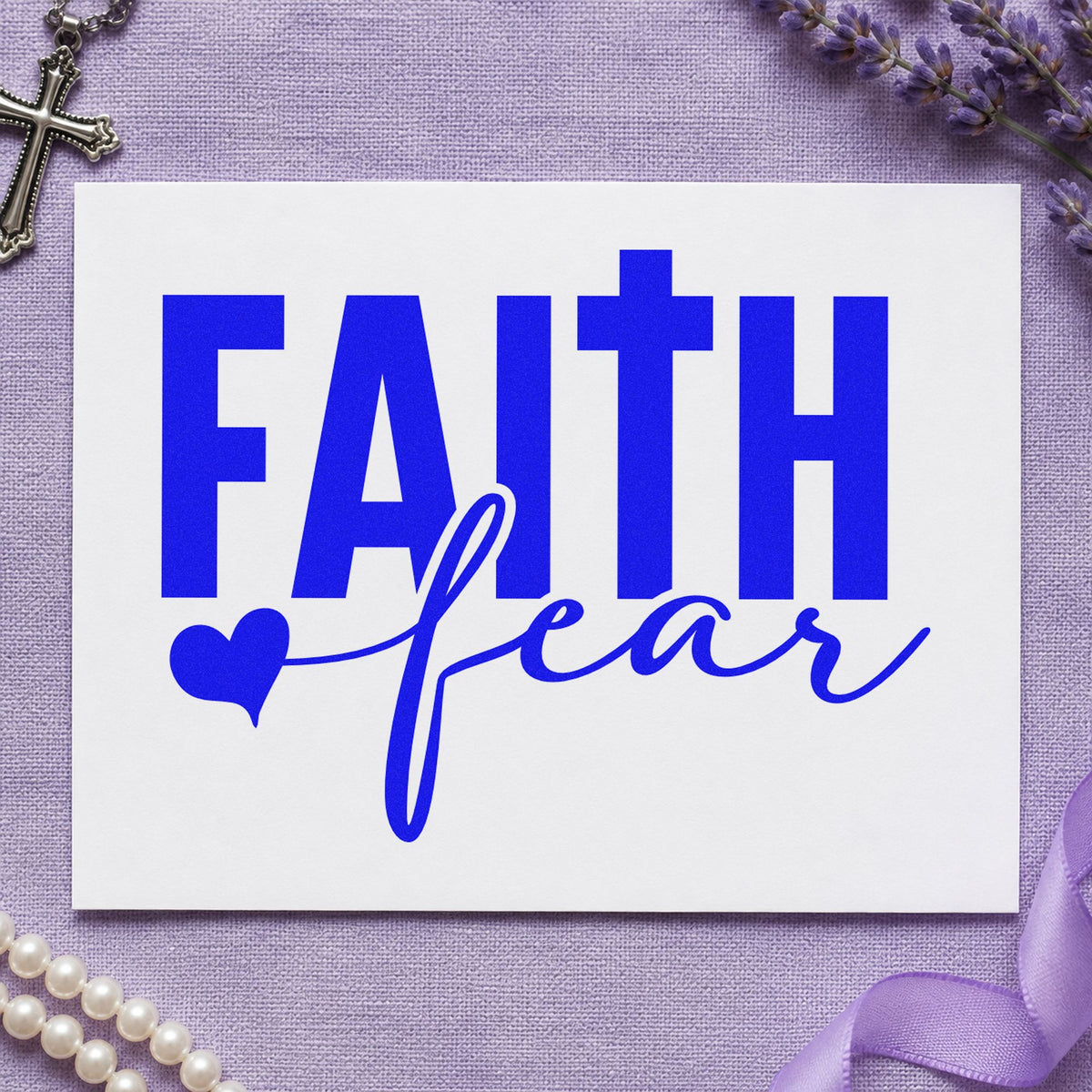 Faith over Fear Block craft stamp imprinted in blue ink on paper, a design suited to surgery care tags.