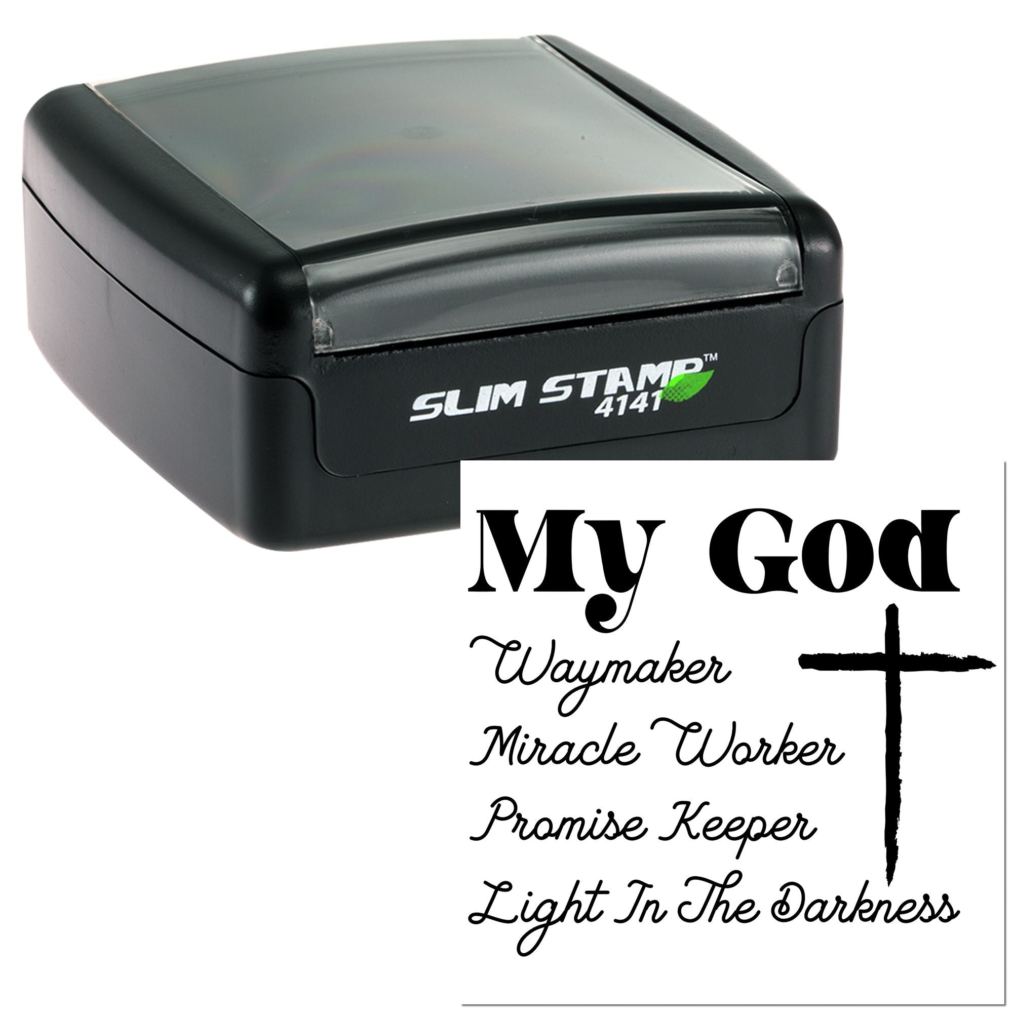 Slim Stamp 4141 self-inking Christian rubber stamp with quote: My God, Waymaker, Miracle Worker, Promise Keeper, Light in the Darkness.