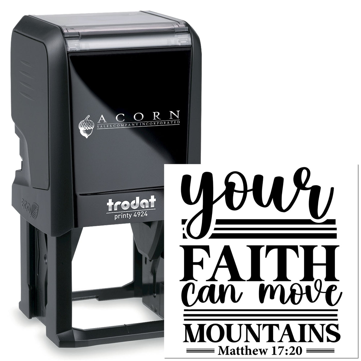 Custom self-inking rubber stamp with Bible verse design: Your faith can move mountains Matthew 17:20.