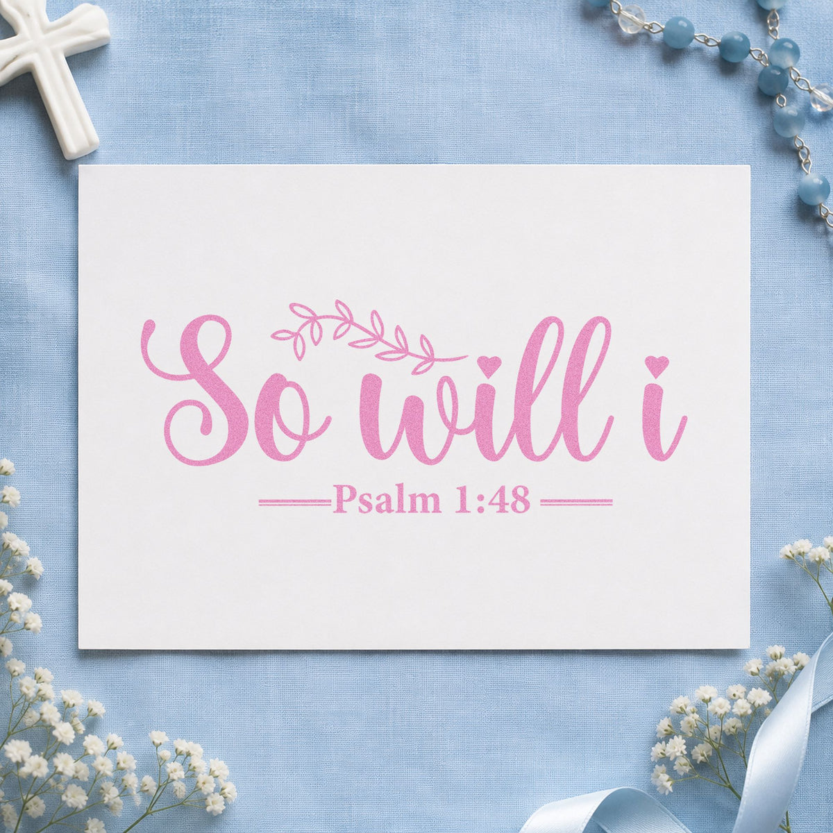 So Will I craft stamp in purple ink on cardstock, an easy option for worship team gifts.