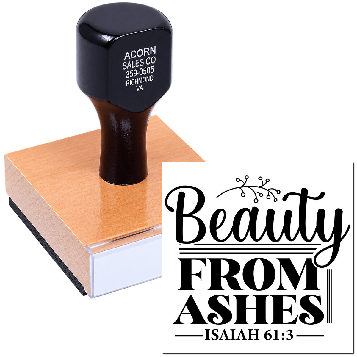 Custom Christian rubber stamp with Beauty From Ashes design and Isaiah 61:3 Bible verse.