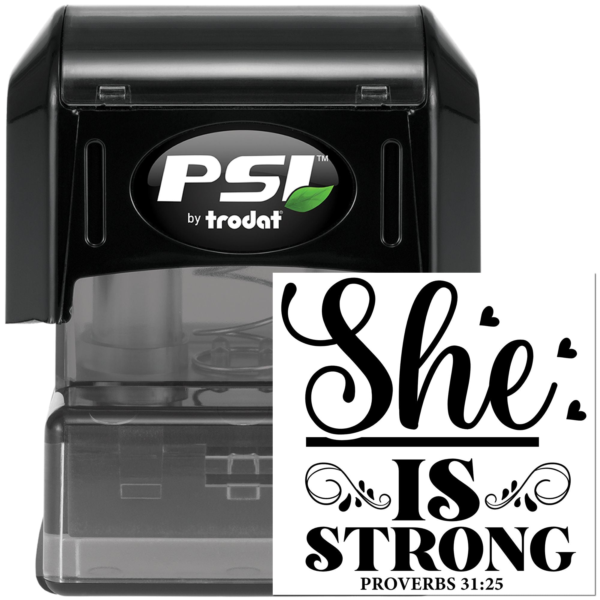 Self-inking rubber stamp by PSI Trodat featuring She Is Strong with Proverbs 31:25 Bible verse design