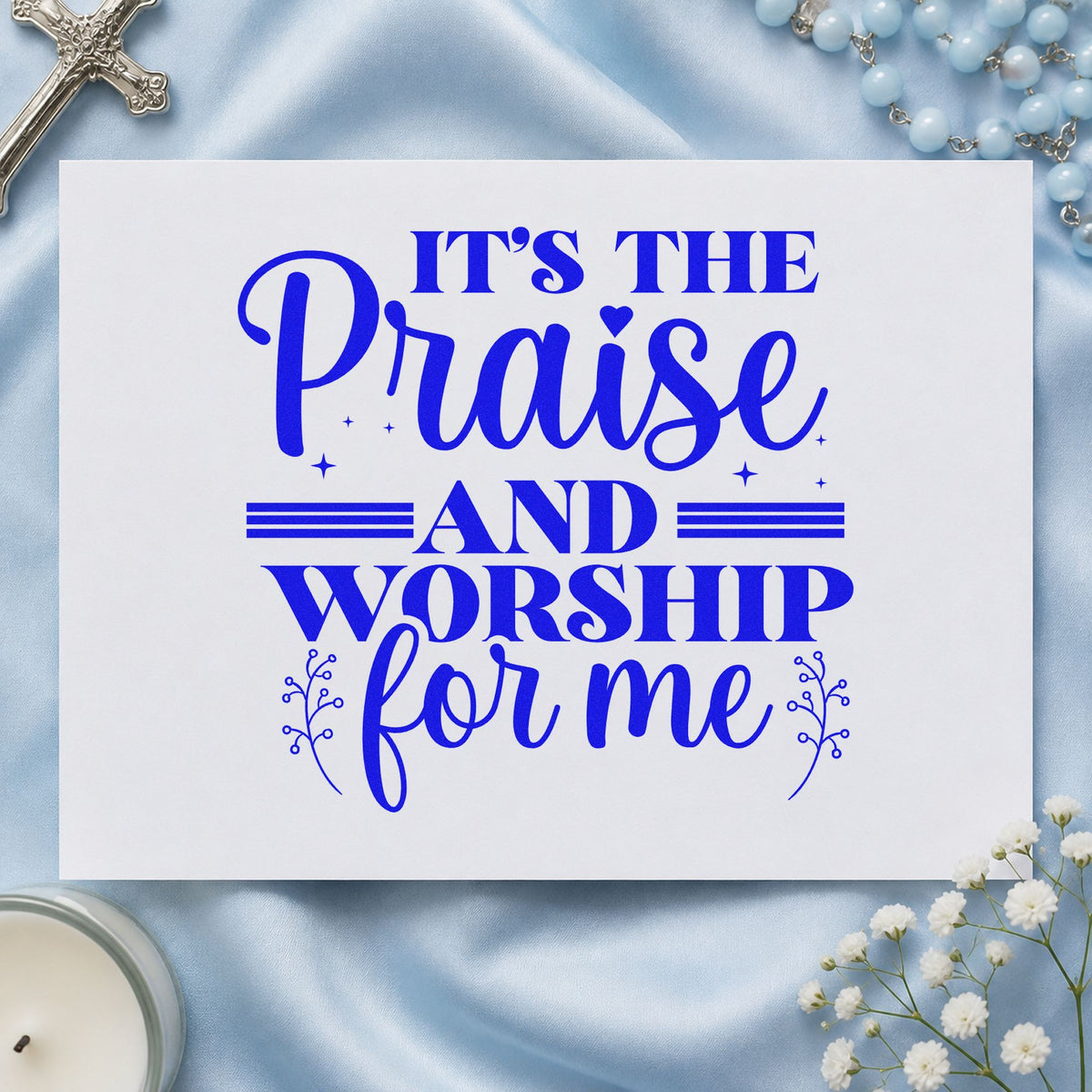 Praise and Worship for Me craft stamp imprinted in blue ink on paper, a design suited to canvas totes.