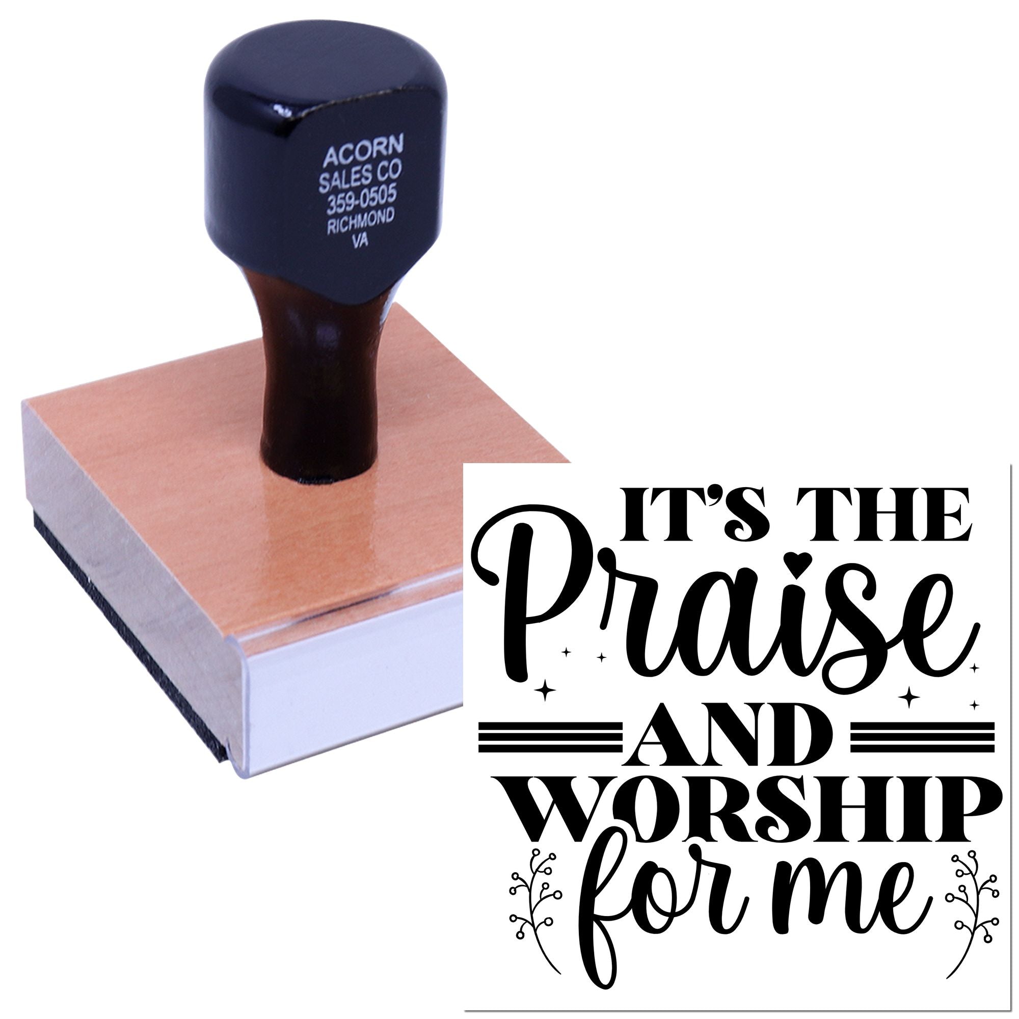 Custom rubber stamp with Its the Praise and Worship for Me design for church, prayer, and faith-based crafts.