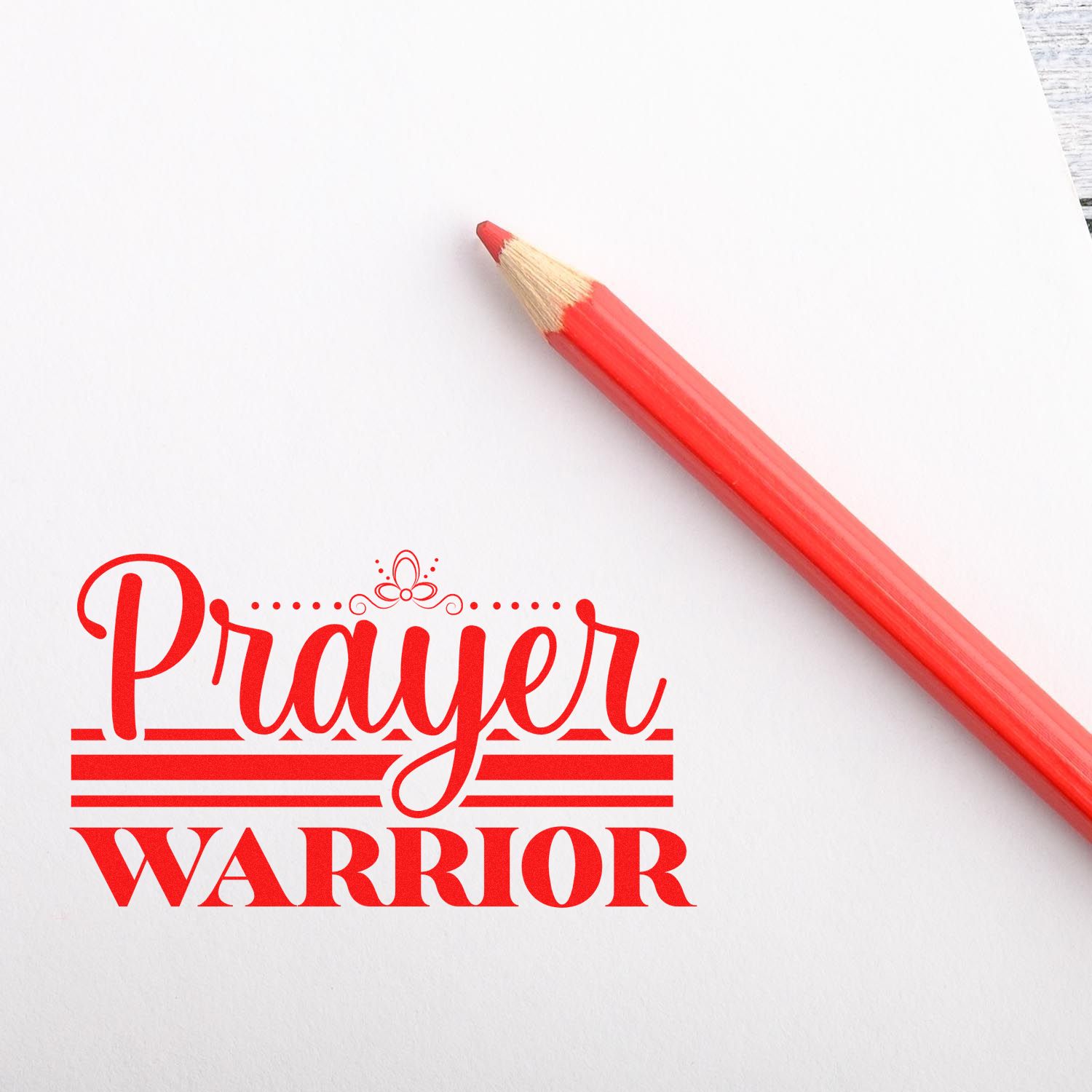 Prayer Warrior rubber stamp design in red with pencil on paper for faith-based crafts, custom stationery, and inspirational projects.