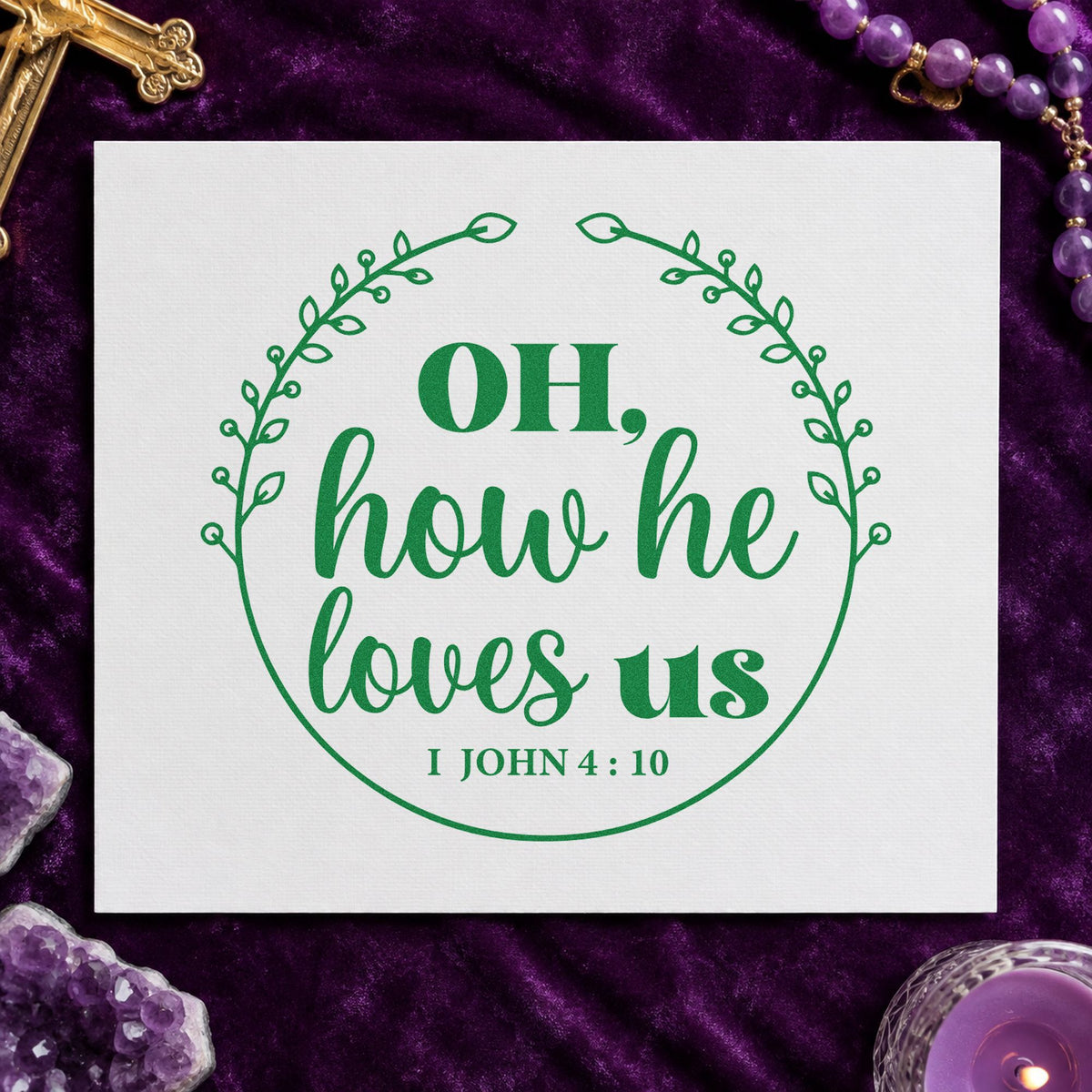 How He Loves Us Wreath craft stamp imprint in green ink on a handmade project, one idea being framed nursery art.