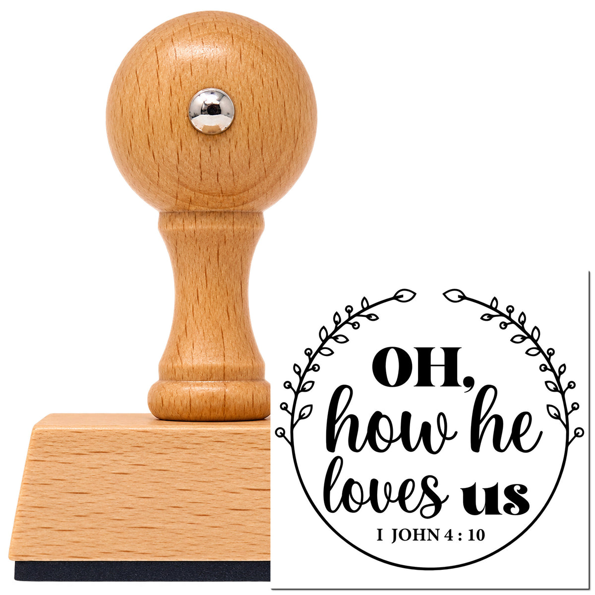 Oh, How He Loves Us Vintage Pro rubber stamp in European beech wood with a round knob handle, shown beside its black imprint.