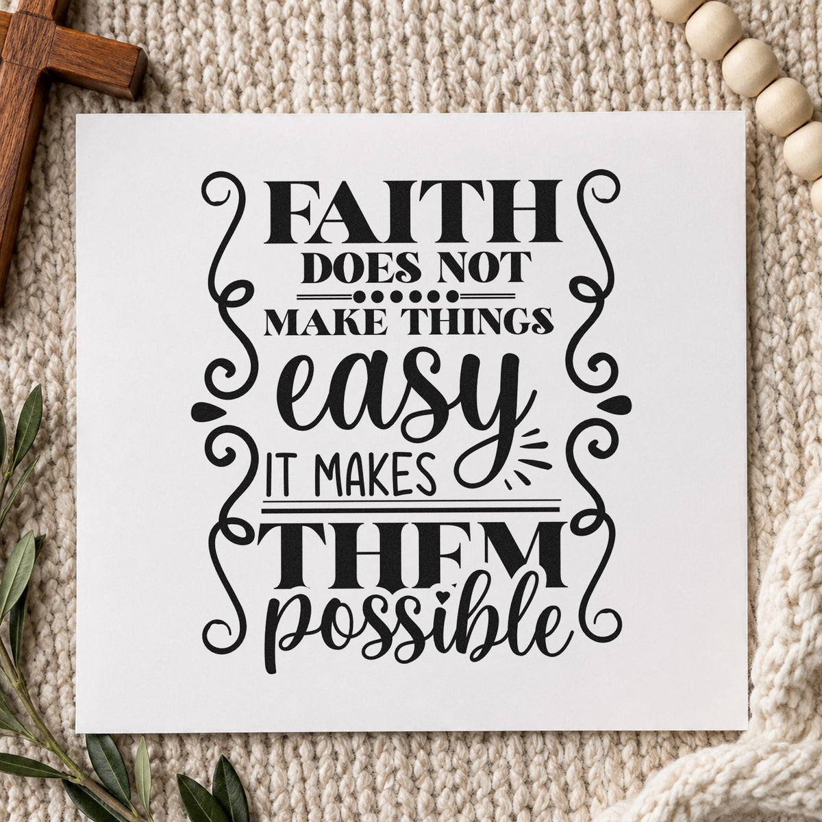 Faith Makes Possible Scrolls rubber stamp printed in black ink, ready for tall scroll cards and similar paper crafts.