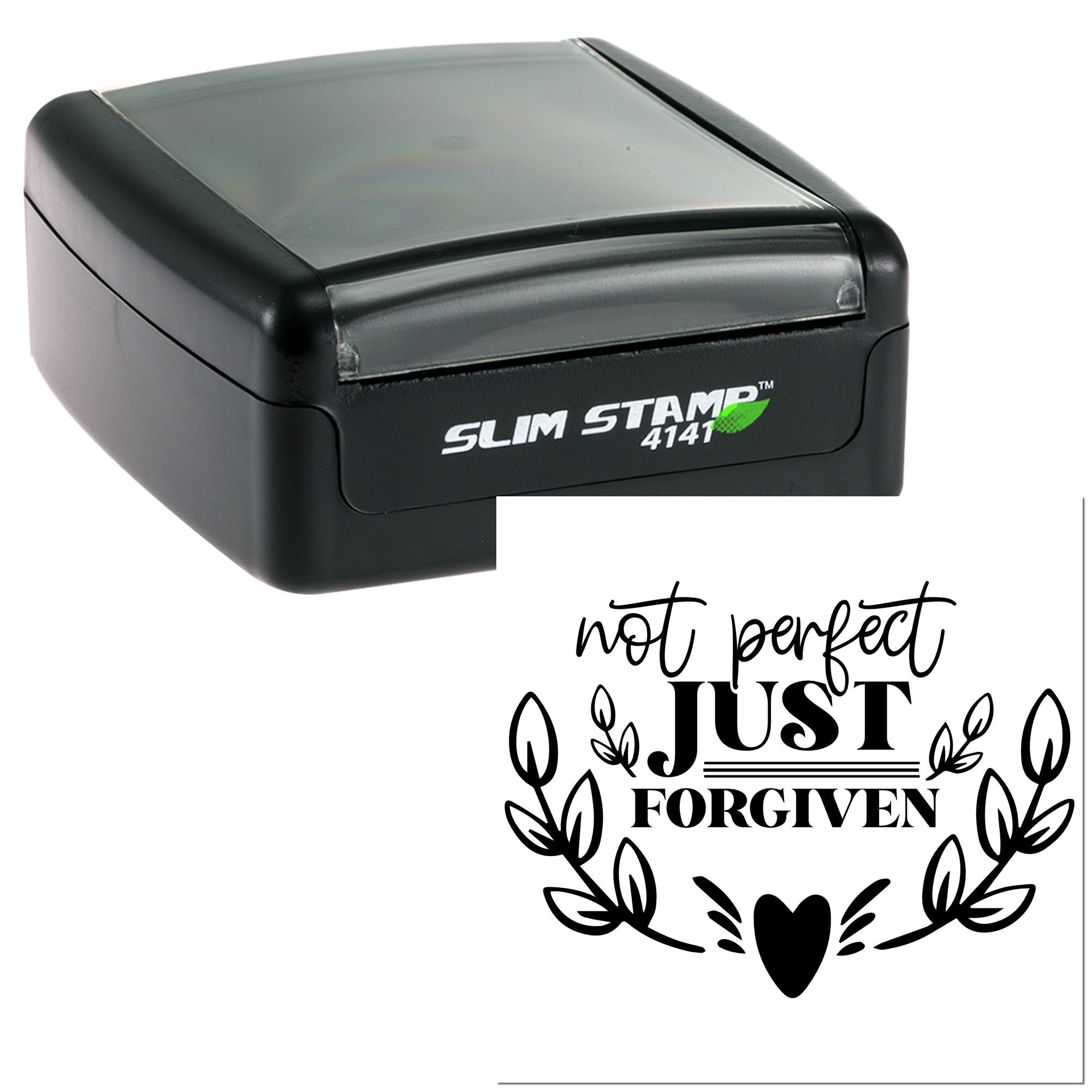 Self-inking Slim Stamp 4141 rubber stamp with Not Perfect, Just Forgiven design and heart leaf wreath.