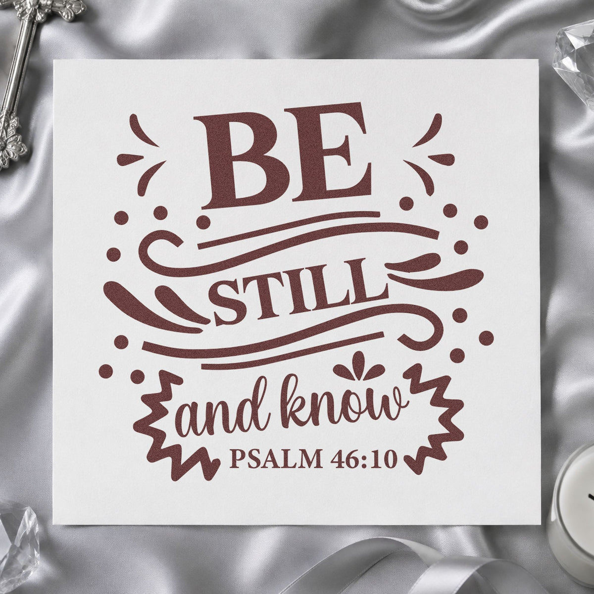 Be Still and Know Flourishes rubber stamp printed in brown ink, ready for rest pages and similar paper crafts.