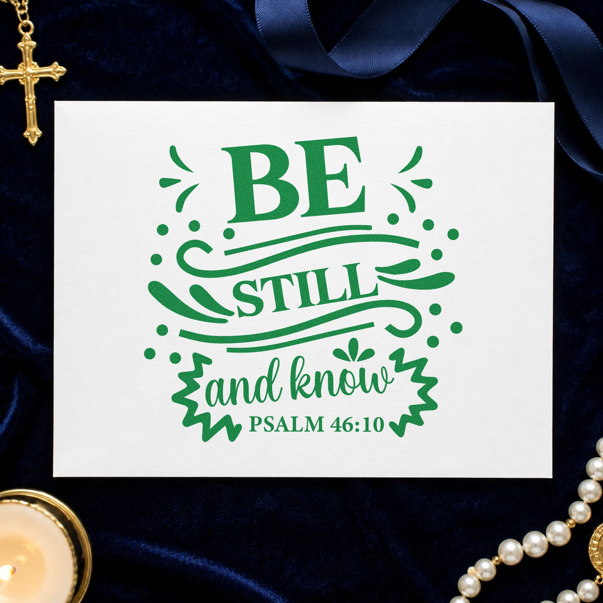 Be Still and Know Flourishes craft stamp imprint in green ink on a handmade project, one idea being framed bedside art.