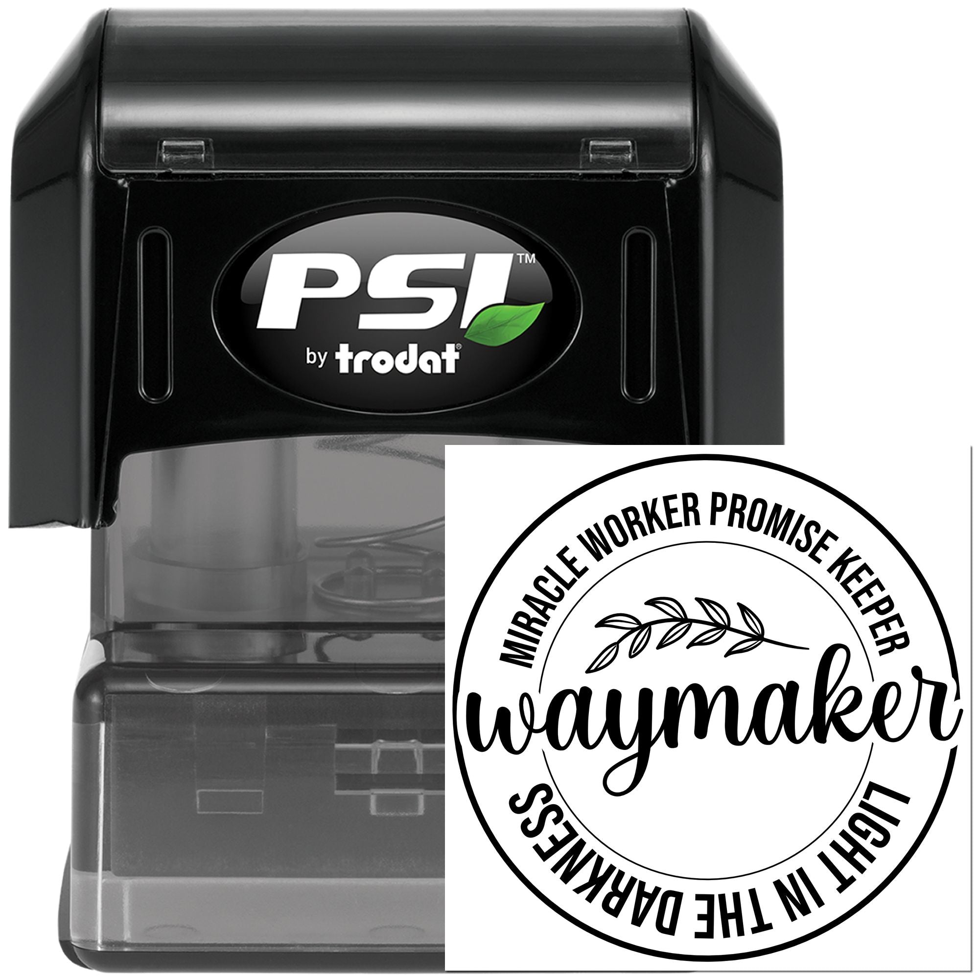 Self-inking PSI by Trodat rubber stamp with custom circular Waymaker design for Christian encouragement and branding.