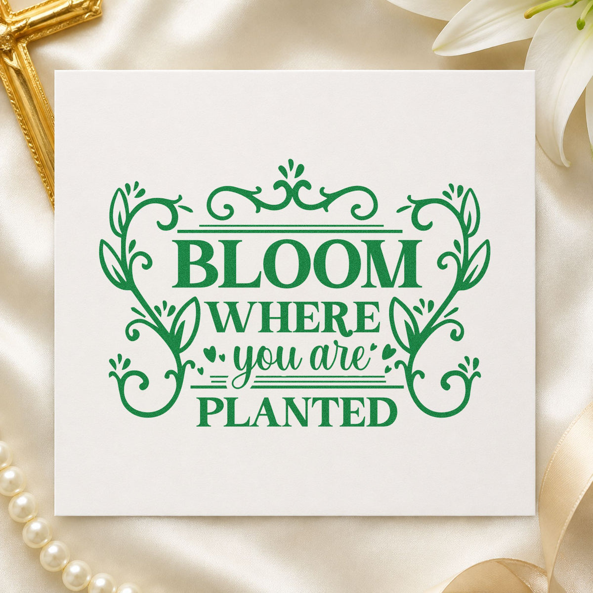Bloom Where Planted Ornamental craft stamp imprint in green ink on a handmade project, one idea being framed kitchen art.