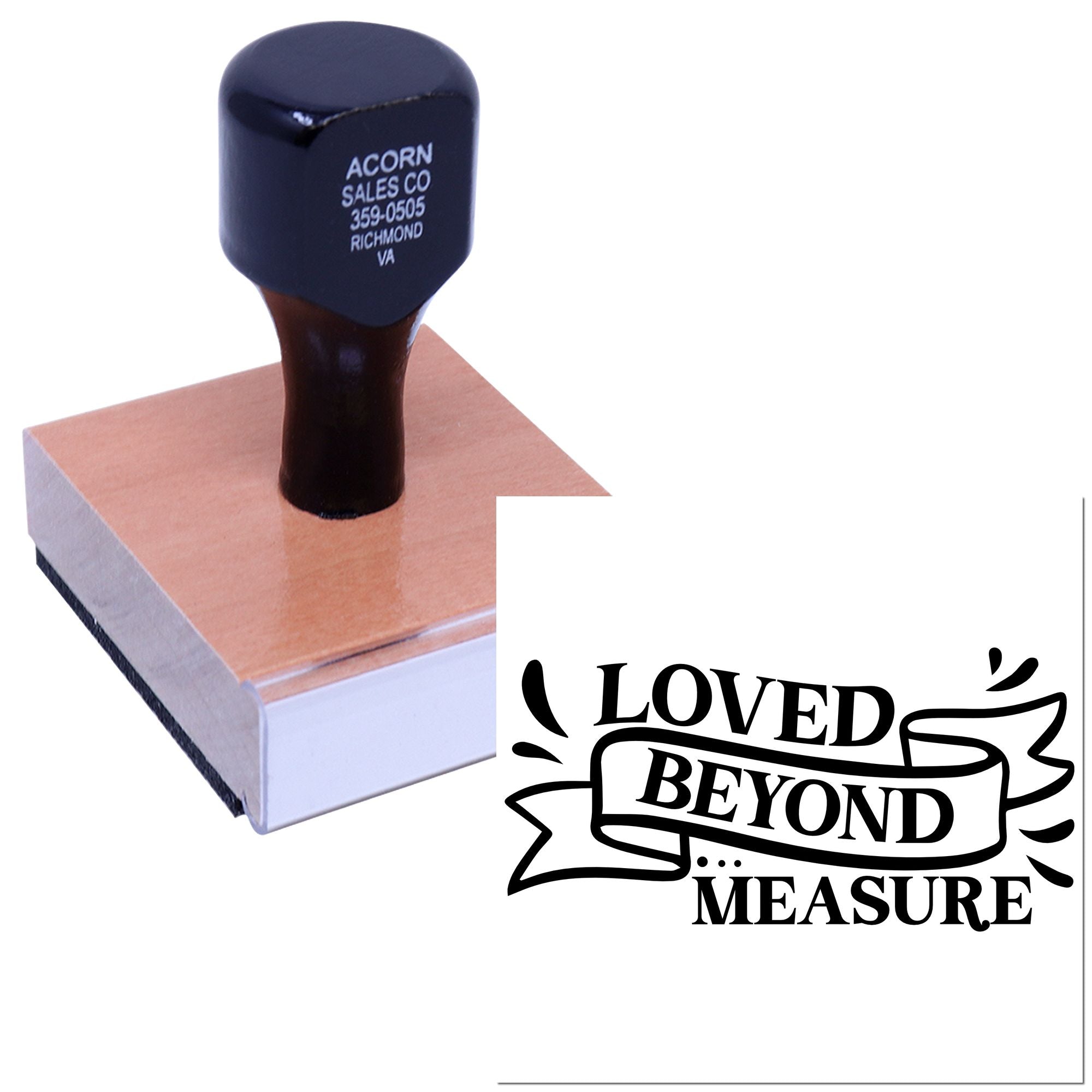Custom rubber stamp with Loved Beyond Measure design, shown with mounted stamp handle and sample imprint.
