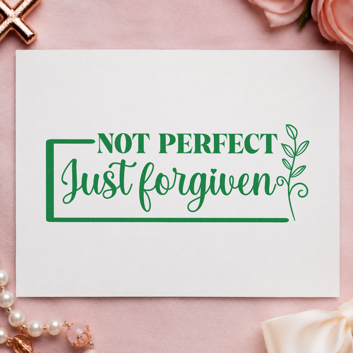 Not Perfect Forgiven Leaf Frame craft stamp imprint in green ink on a handmade project, one idea being apology notes.