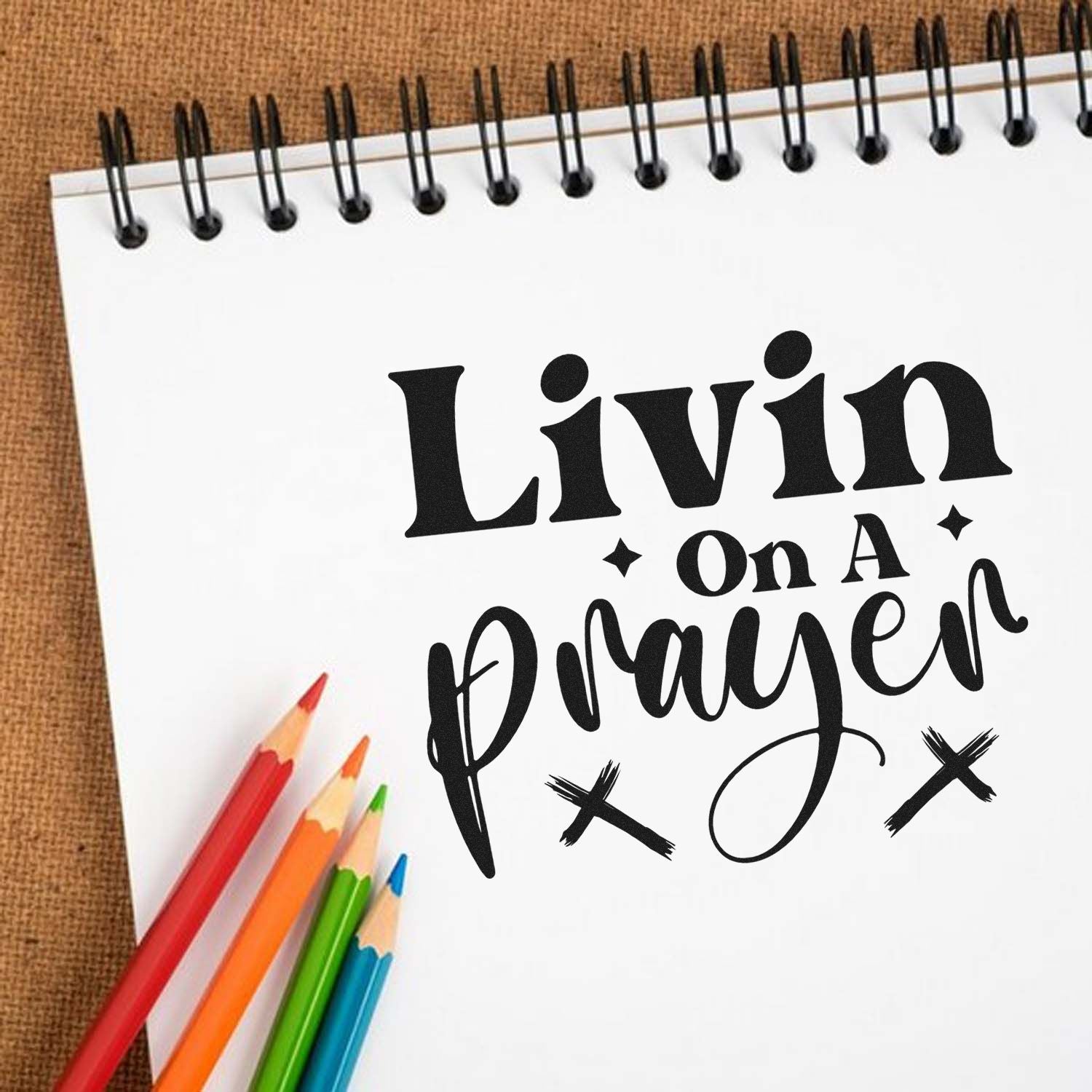 Livin on a Prayer rubber stamp design for journaling, crafts, and DIY stationery
