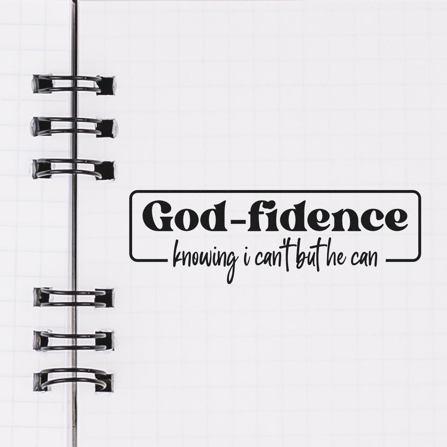God-fidence rubber stamp with faith quote, knowing I cant but He can, for Christian planner journaling.