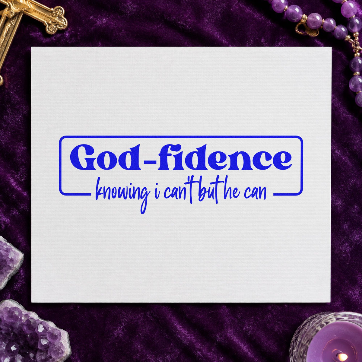 Godfidence Knowing Badge craft stamp in blue ink on cardstock, an easy option for tee transfers.