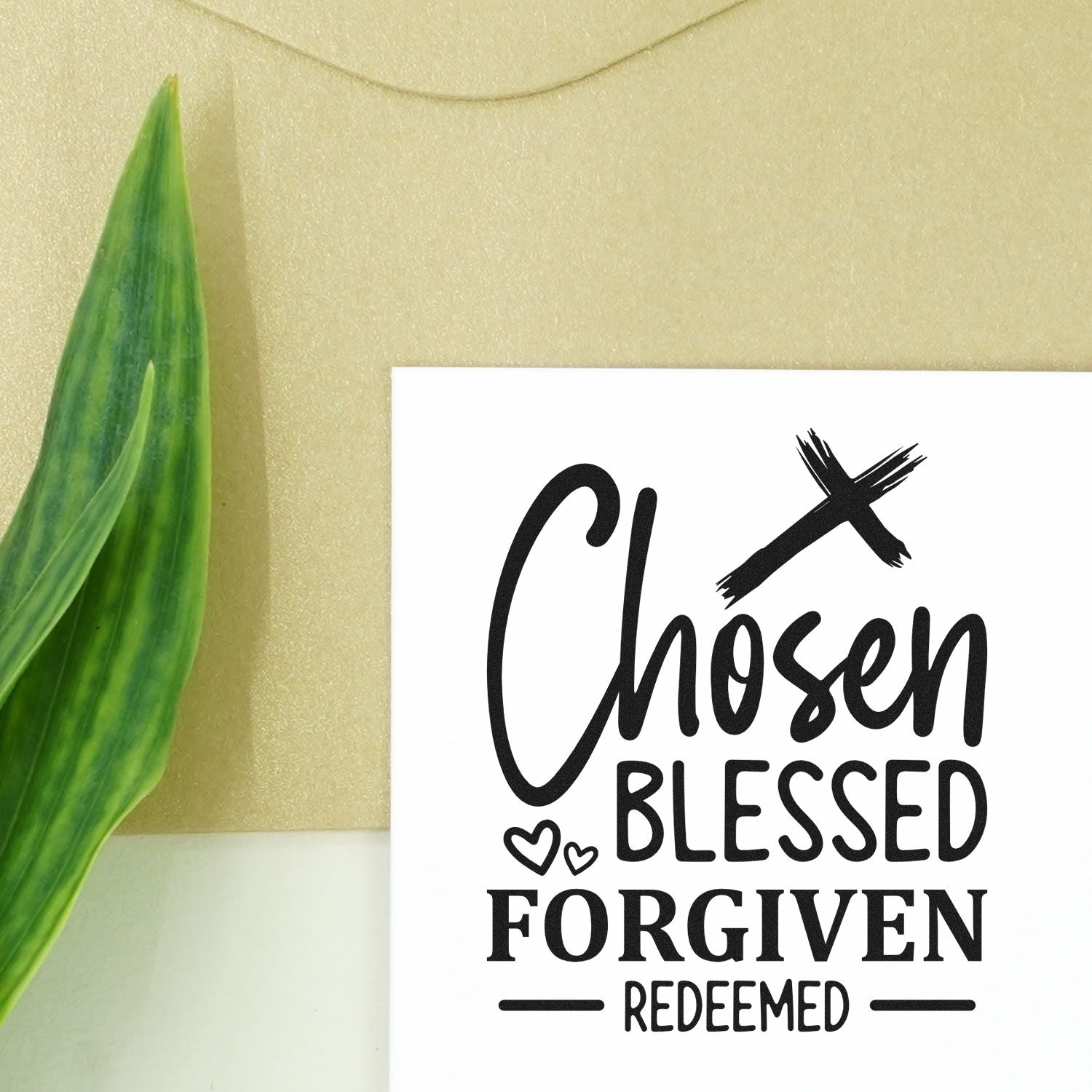 Christian rubber stamp design with Chosen, Blessed, Forgiven, Redeemed quote in bold black lettering on a white card.