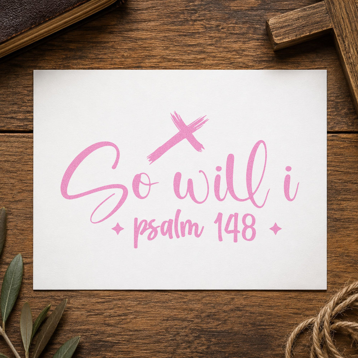 So Will I Cross craft stamp in purple ink on cardstock, an easy option for worship team gifts.