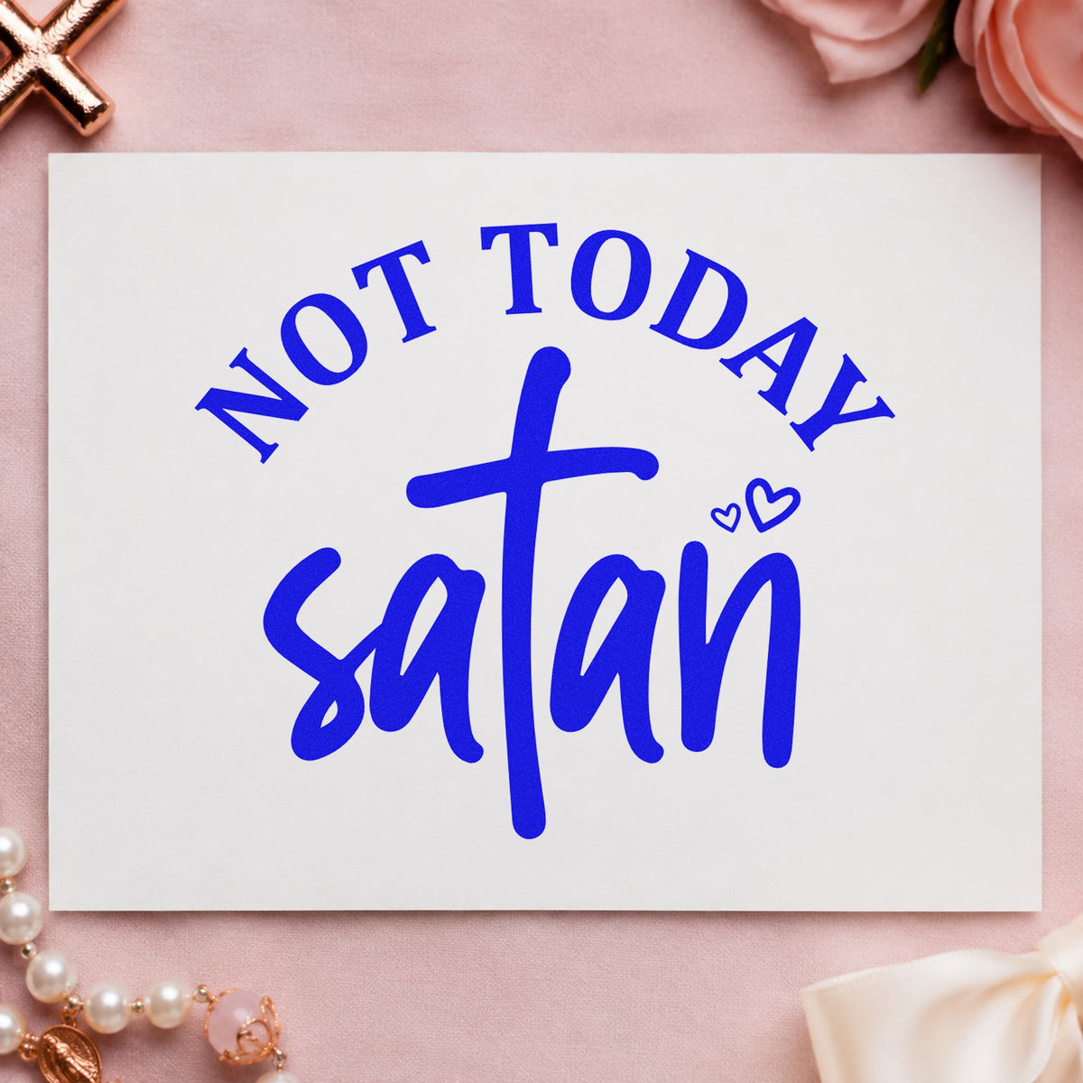 Not Today Satan Cross craft stamp imprinted in blue ink on paper, a design suited to monday coffee tags.