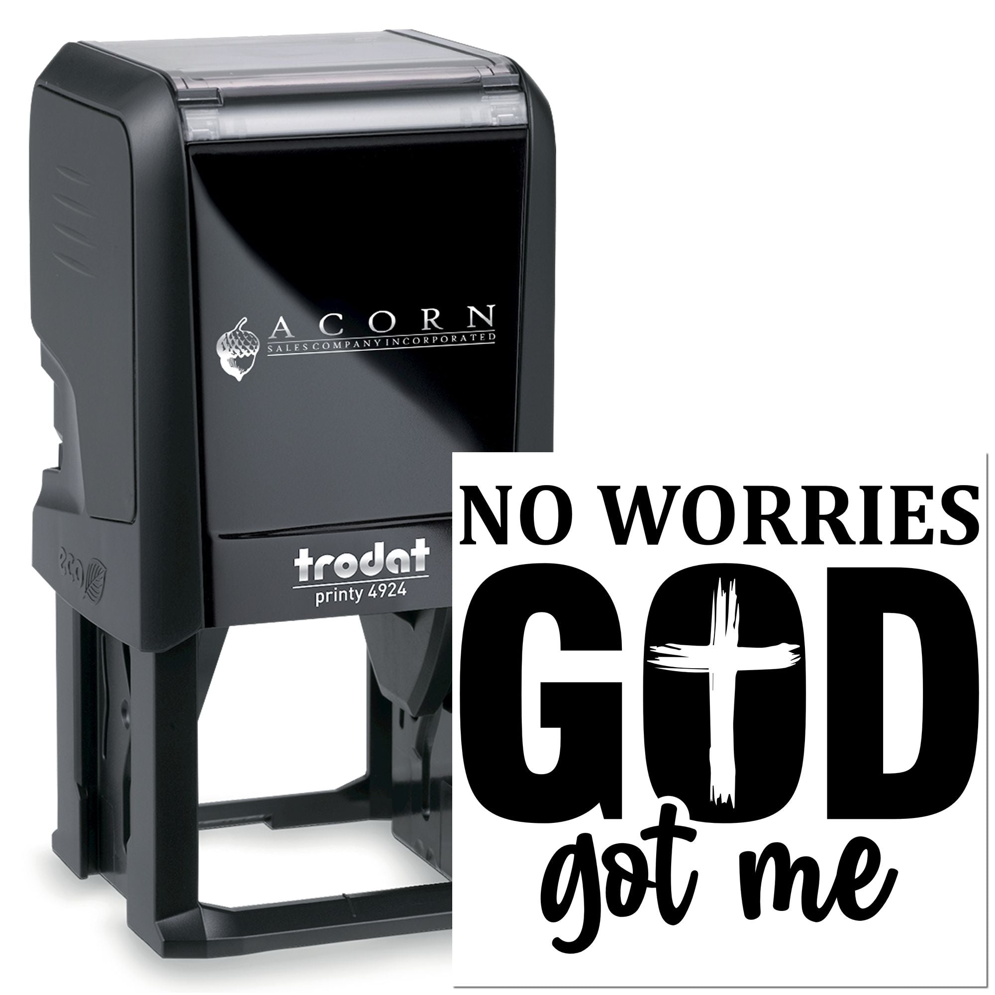 Custom self-inking rubber stamp with No Worries God Got Me religious message, Trodat Printy 4924 for personal or faith-based use.