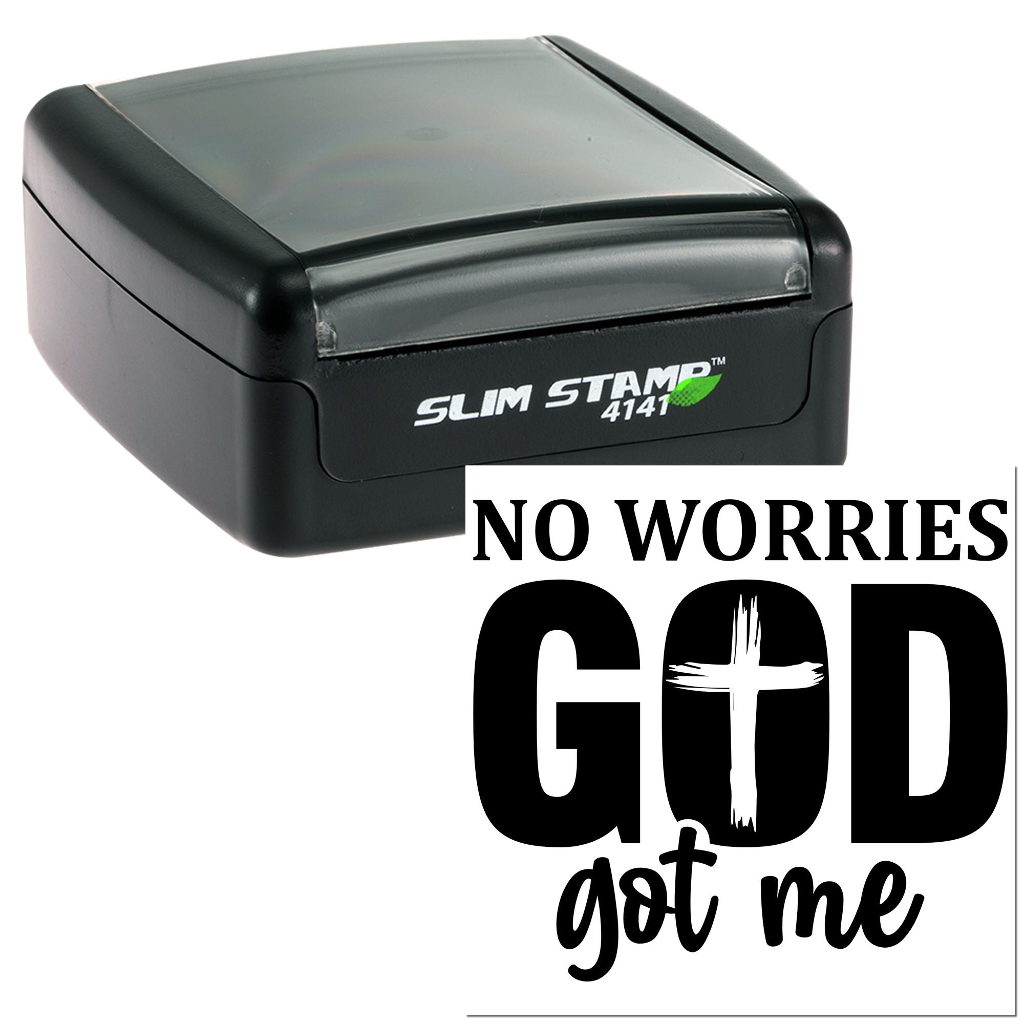 Christian self-inking rubber stamp with "No Worries, God Got Me" inspirational message for faith-based projects.