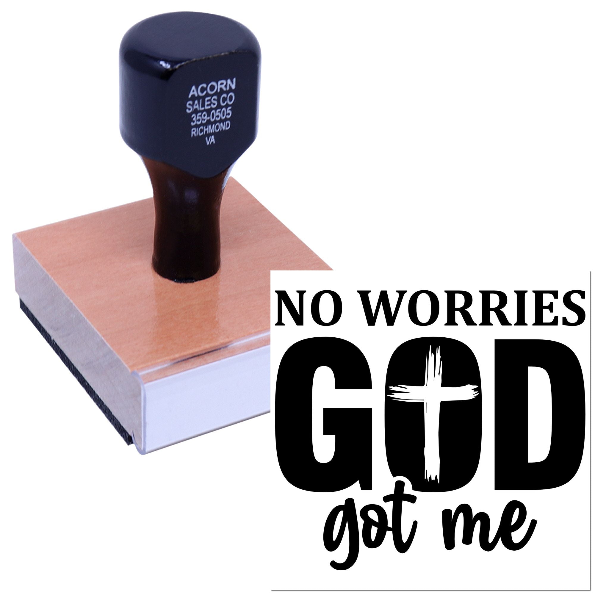 Custom rubber stamp with No Worries, God Got Me Christian faith design for inspirational crafts and stationery.