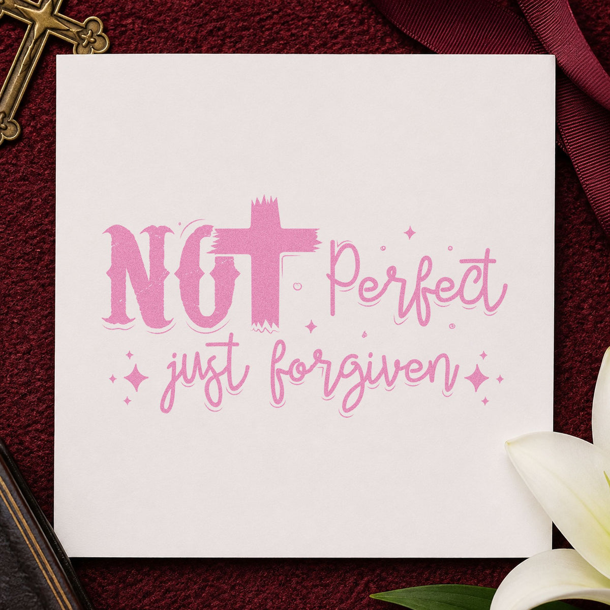 Not Perfect Just Forgiven Brush craft stamp in purple ink on cardstock, an easy option for recovery gift tags.