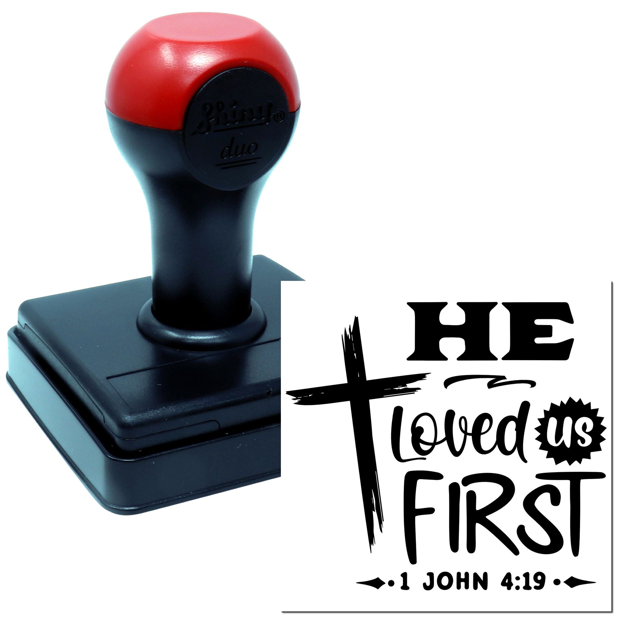 Self-inking rubber stamp printing He loved us first with 1 John 4:19 verse, ideal for Christian crafting and cards.