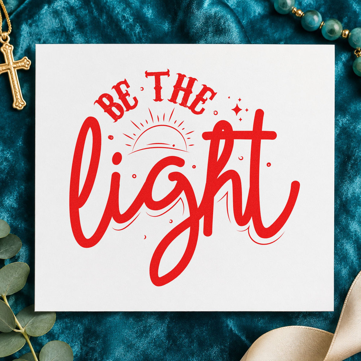 Be the Light Sunrise Script rubber stamp shown in red ink, stamped for projects such as solar lantern kits.