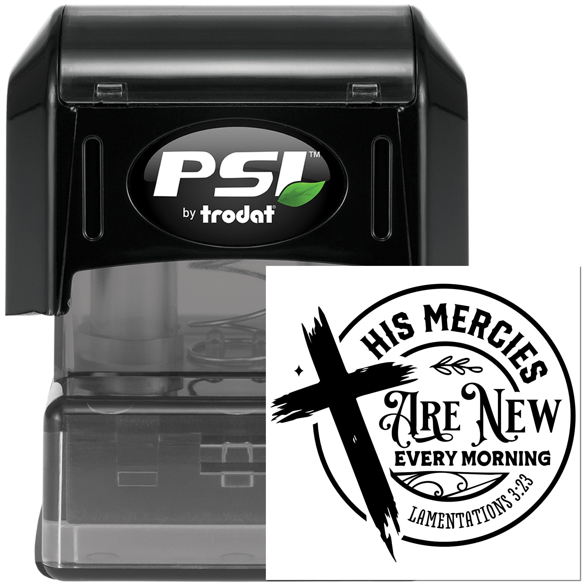 PSI by Trodat self-inking rubber stamp showing custom Christian Bible verse imprint, His mercies are new every morning.