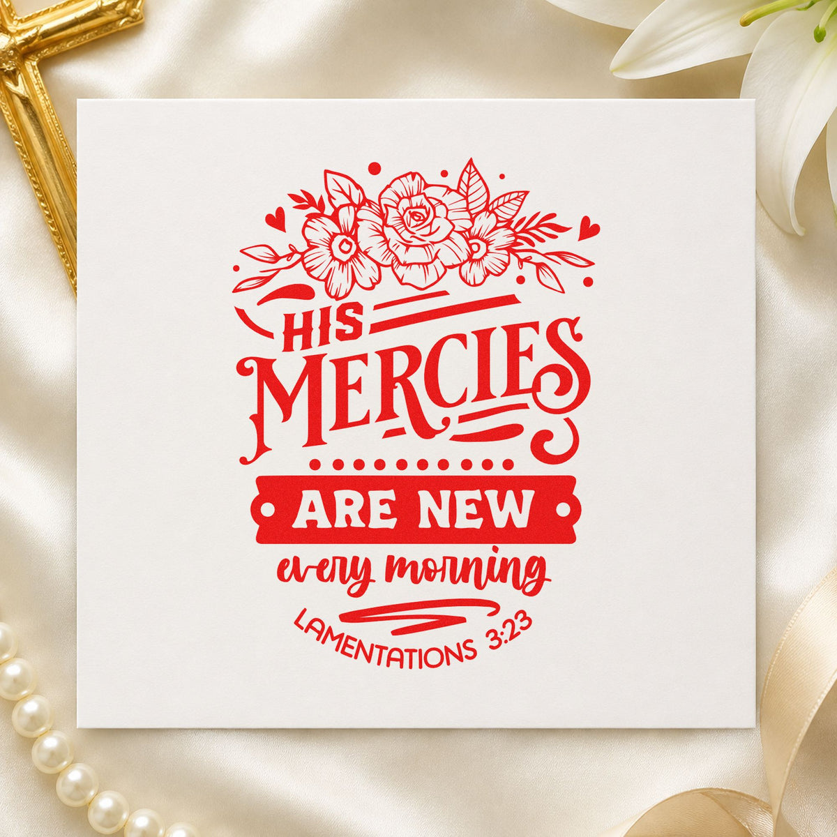 New Mercies Outline Roses rubber stamp shown in red ink, stamped for projects such as new mom mornings.