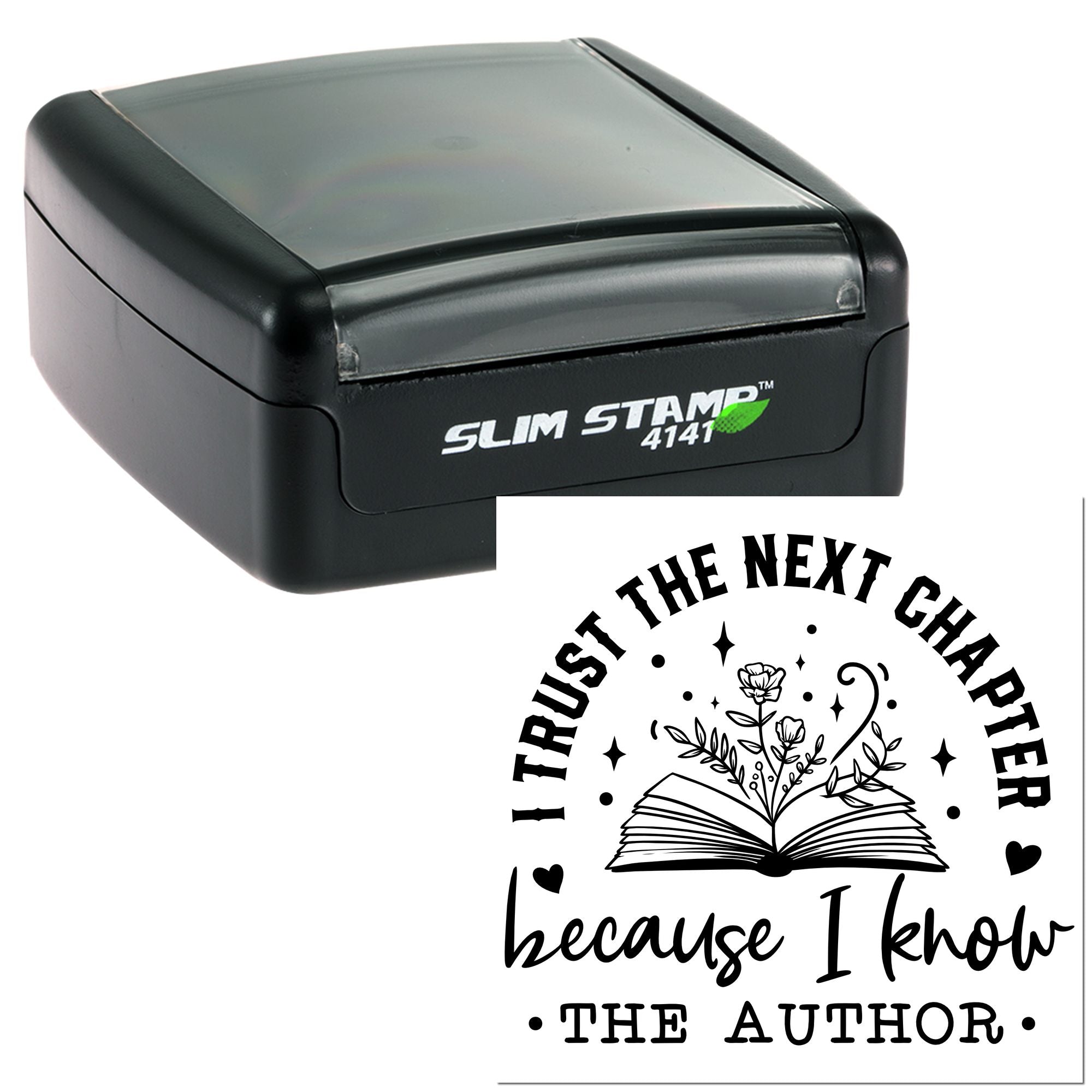 Self-inking rubber stamp with bookish quote, I trust the next chapter because I know the Author, for faith stationery.