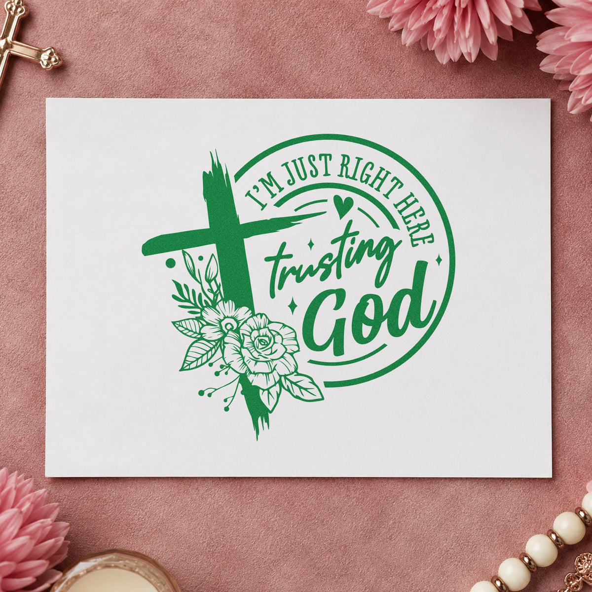 Trusting God Outline Flowers craft stamp imprint in green ink on a handmade project, one idea being coloring craft pages.