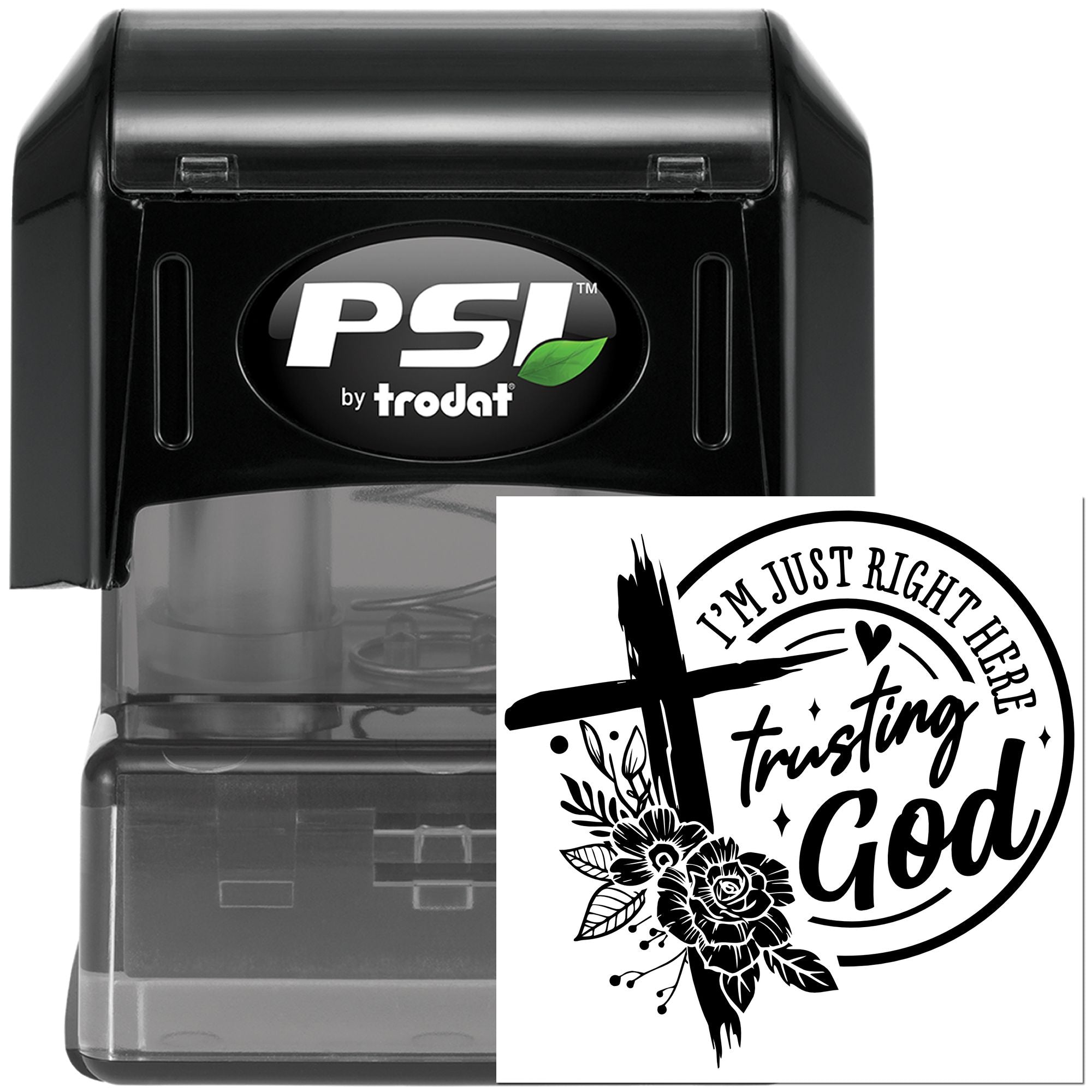 PSI by Trodat self-inking rubber stamp with Im just right here trusting God cross-and-flower design for Christian crafts.