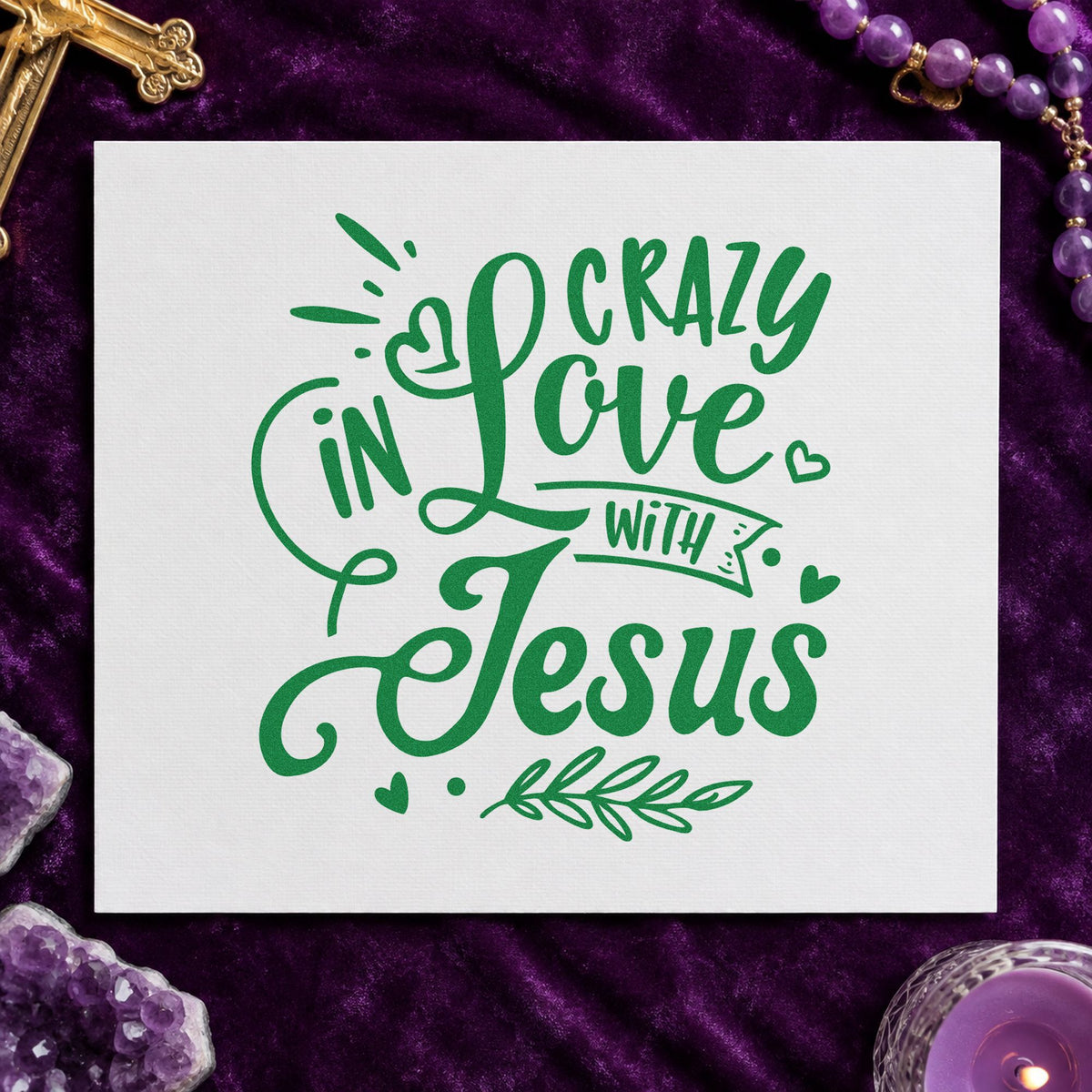 Crazy in Love with Jesus craft stamp imprint in green ink on a handmade project, one idea being framed vanity mirror.