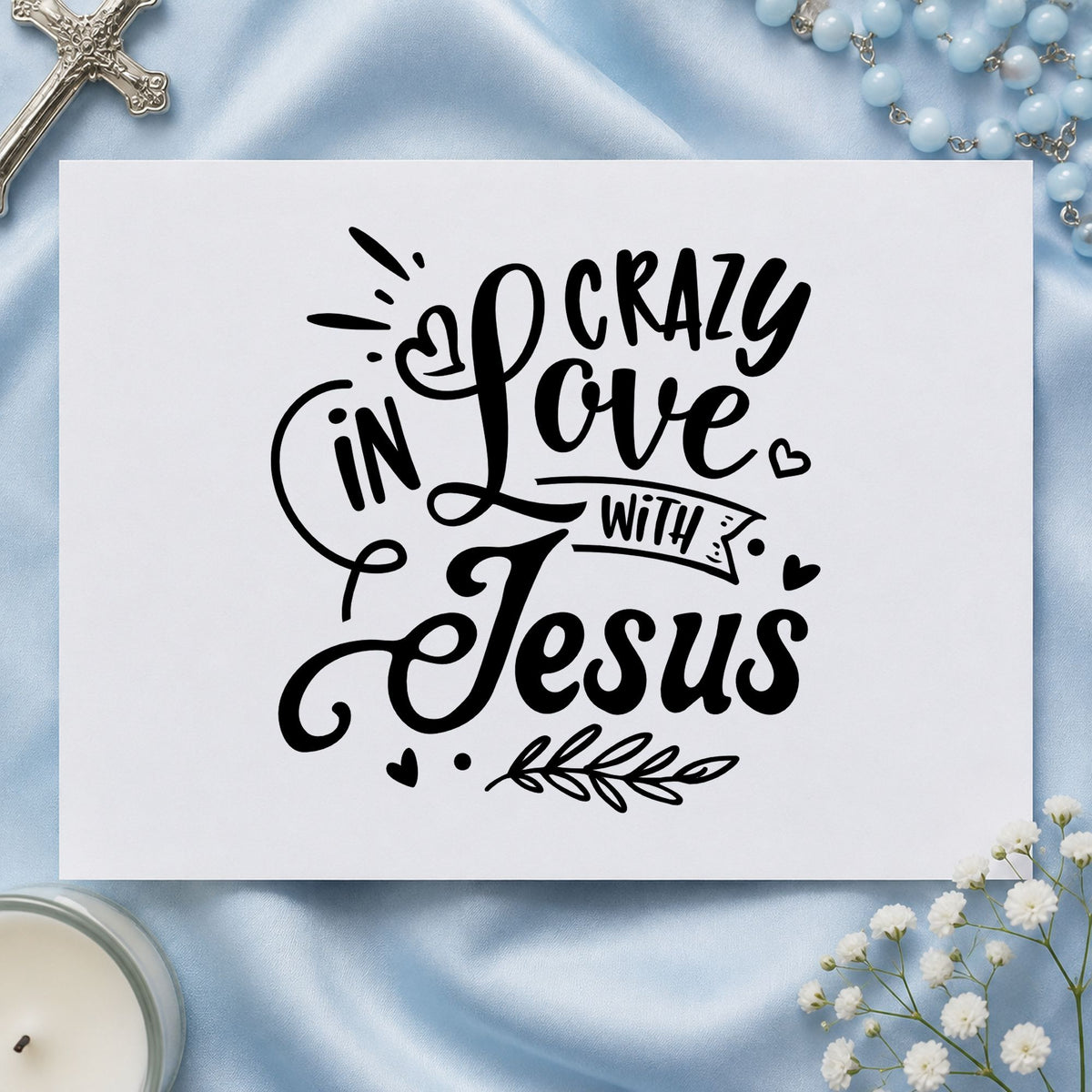 Crazy in Love with Jesus rubber stamp printed in black ink, ready for flowing script cards and similar paper crafts.