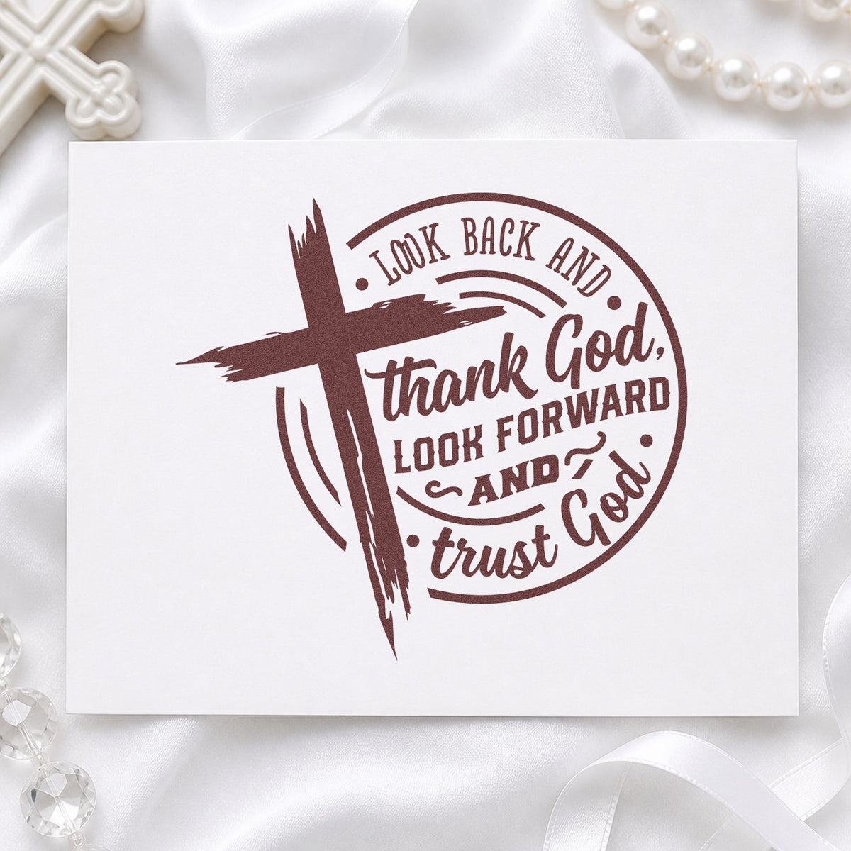 Look Back Thank God Badge rubber stamp printed in brown ink, ready for retirement programs and similar paper crafts.