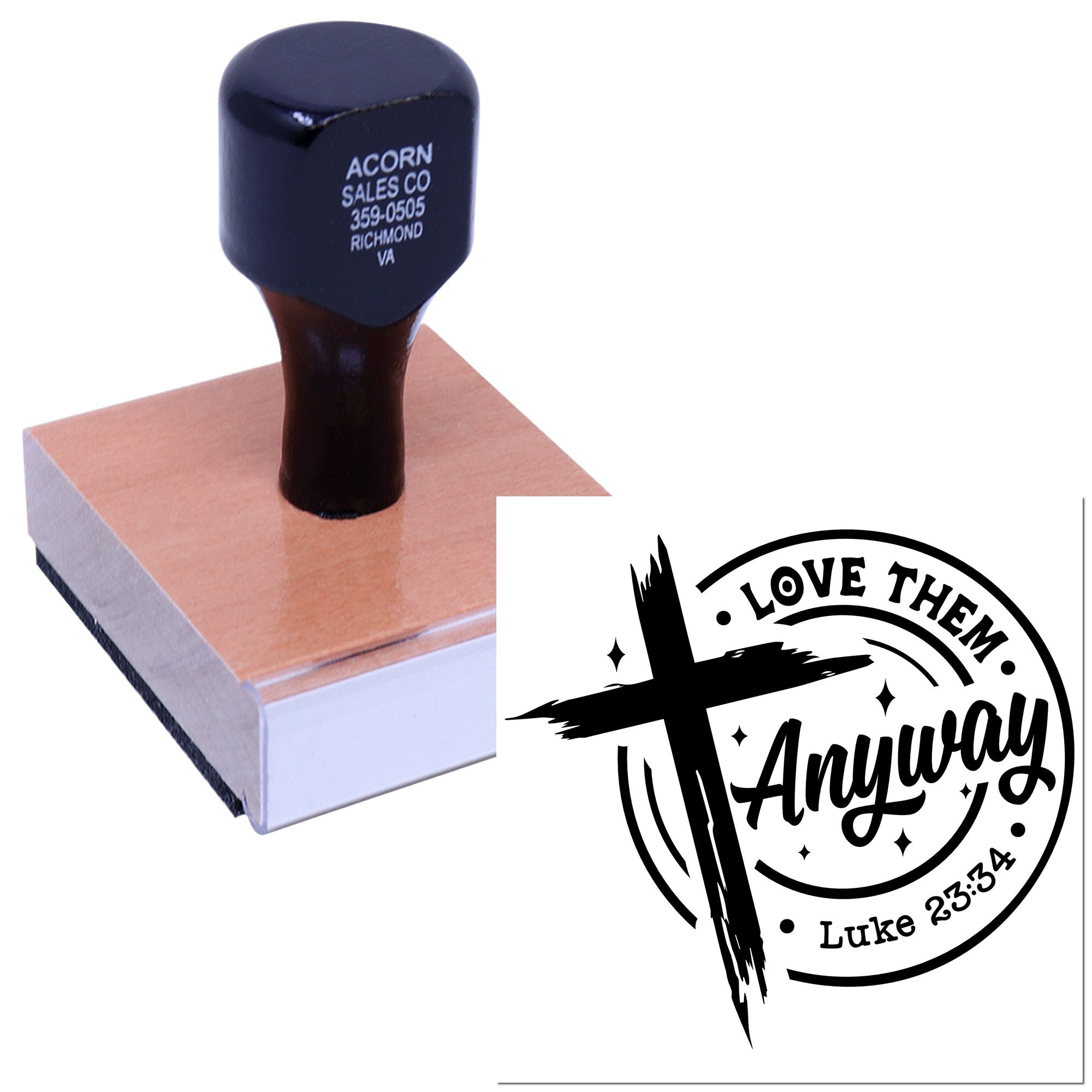 Personalized rubber stamp with cross design reading Love Them Anyway and Luke 23:34, ideal for church outreach.