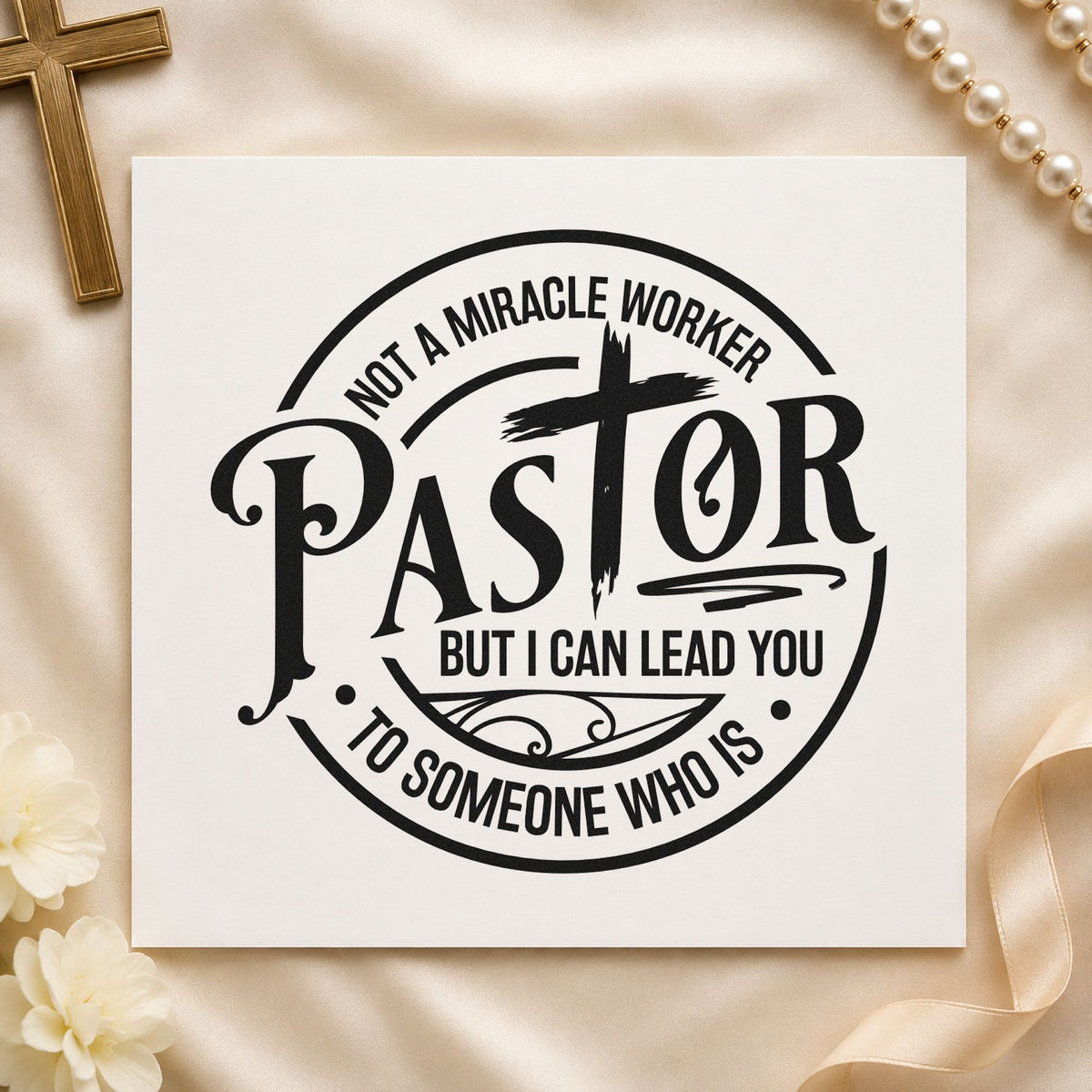 Pastor Not a Miracle Worker rubber stamp printed in black ink, ready for pastor circle cards and similar paper crafts.