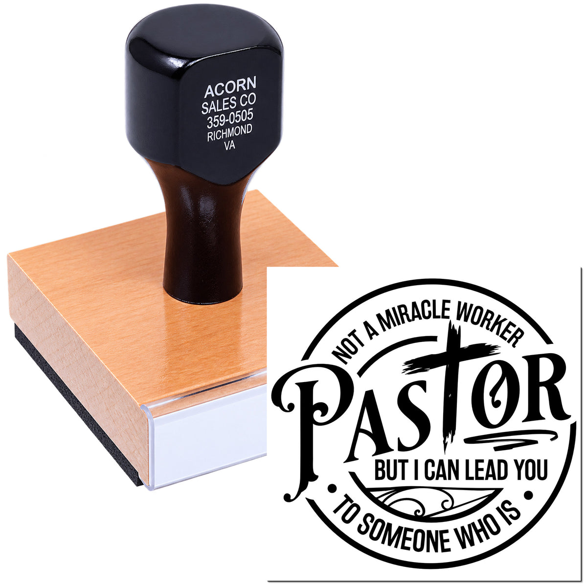 Custom pastor rubber stamp with humorous message: Not a miracle worker, Pastor, but I can lead you to someone who is.