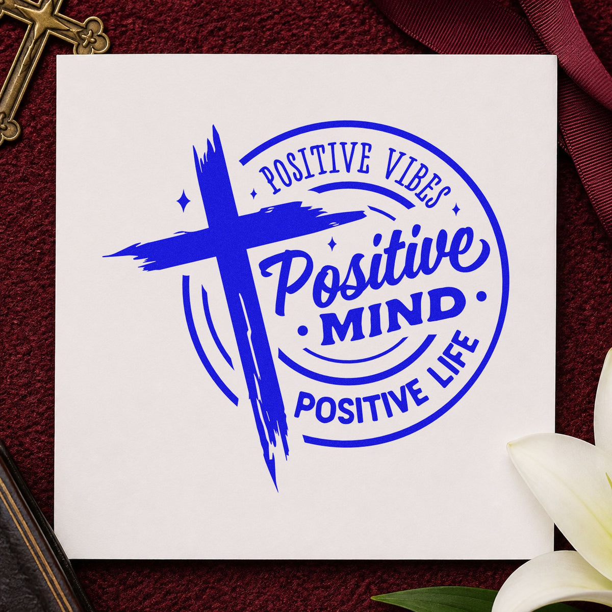 Positive Vibes, Positive Mind, Positive Life Wood Handle Stamp in use 6