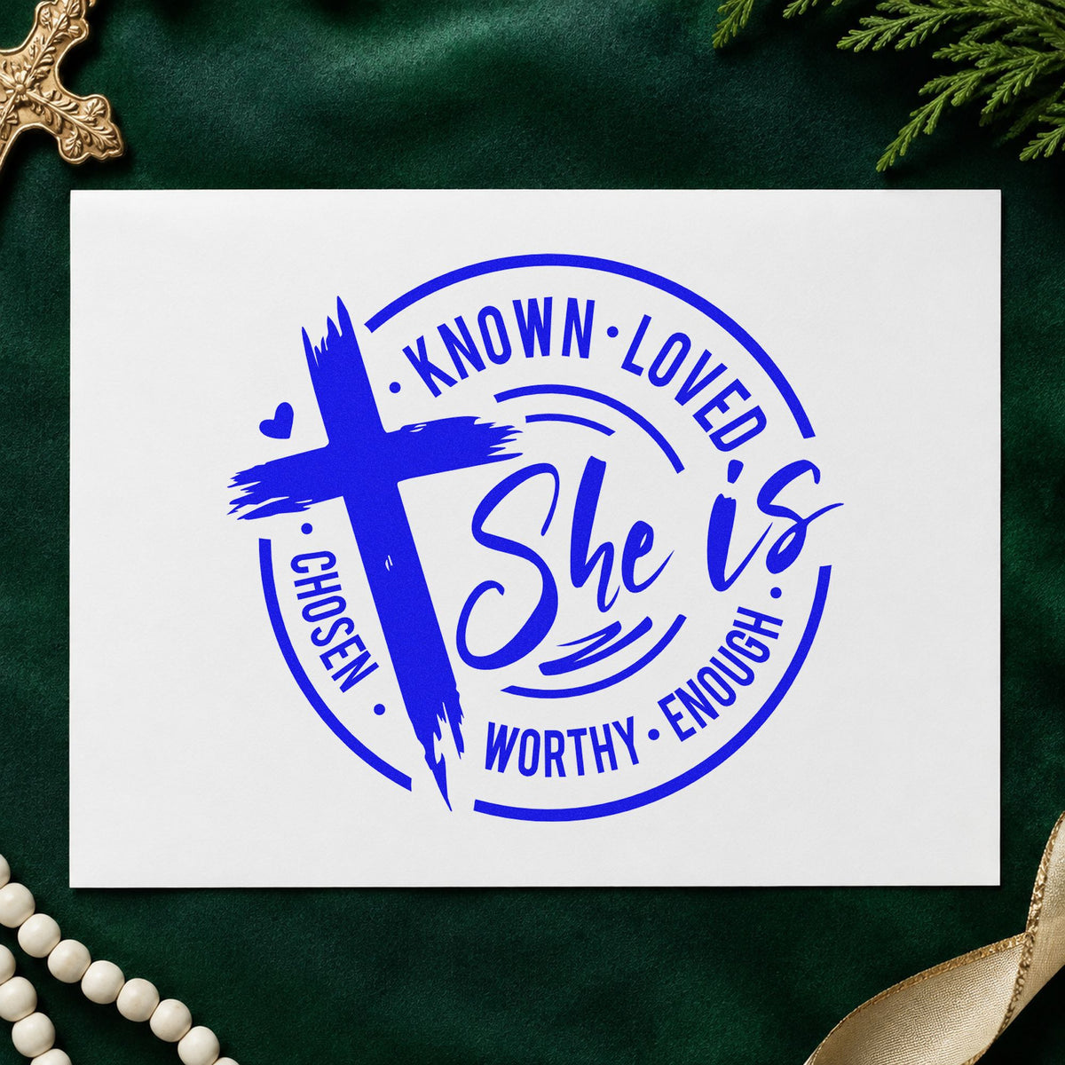 She Is Known Loved Worthy craft stamp imprinted in blue ink on paper, a design suited to locker mirror labels.